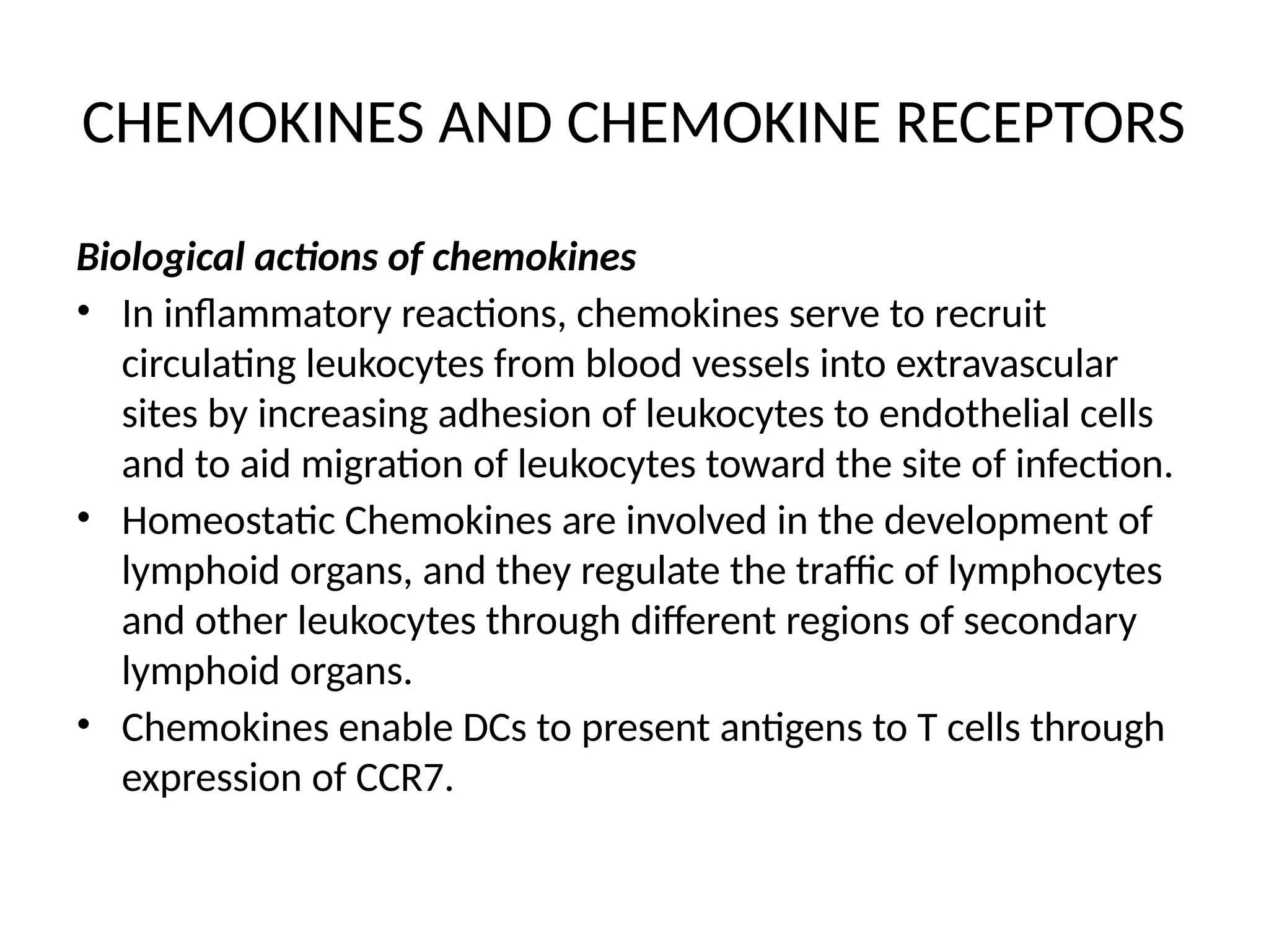 Chemokine and Chemokine Receptors and their pathways | PPTX
