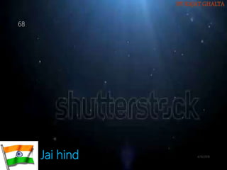 Jai hind 4/10/2018
68
 