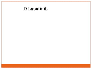 D Lapatinib
 