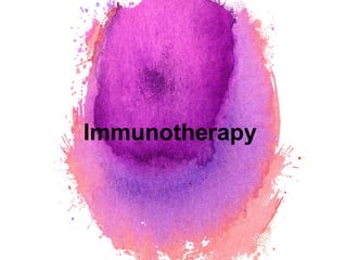 × Immunotherapy
 