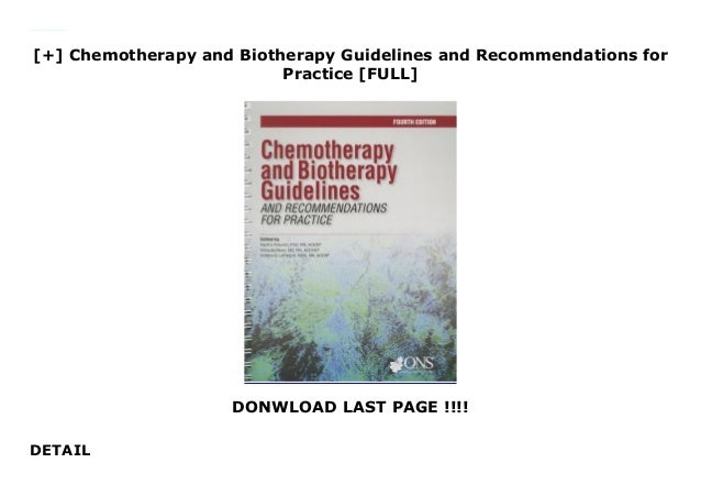 Chemotherapy and Biotherapy Guidelines and