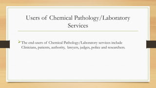 CHEM PATH 1; Introduction to Chemical Pathology and Laboratory Medicine ...