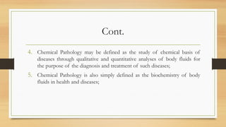 CHEM PATH 1; Introduction to Chemical Pathology and Laboratory Medicine ...