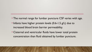Lp Normal Ranges CHEM PATH; CEREBROSPIhshhdNAL FLUID.pptx