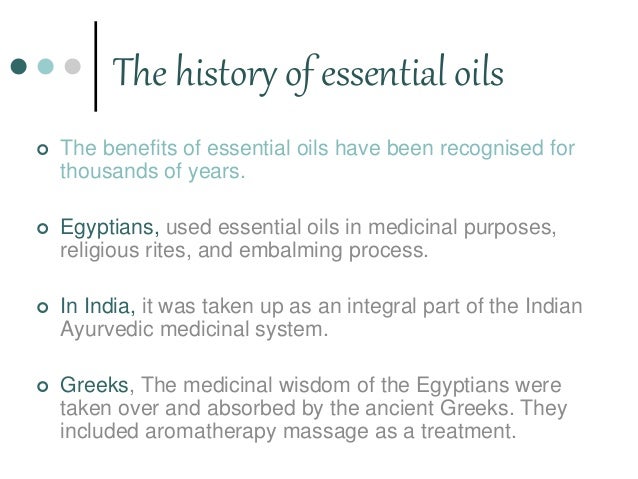 The History Of Essential Oils The History Of Essential Oils