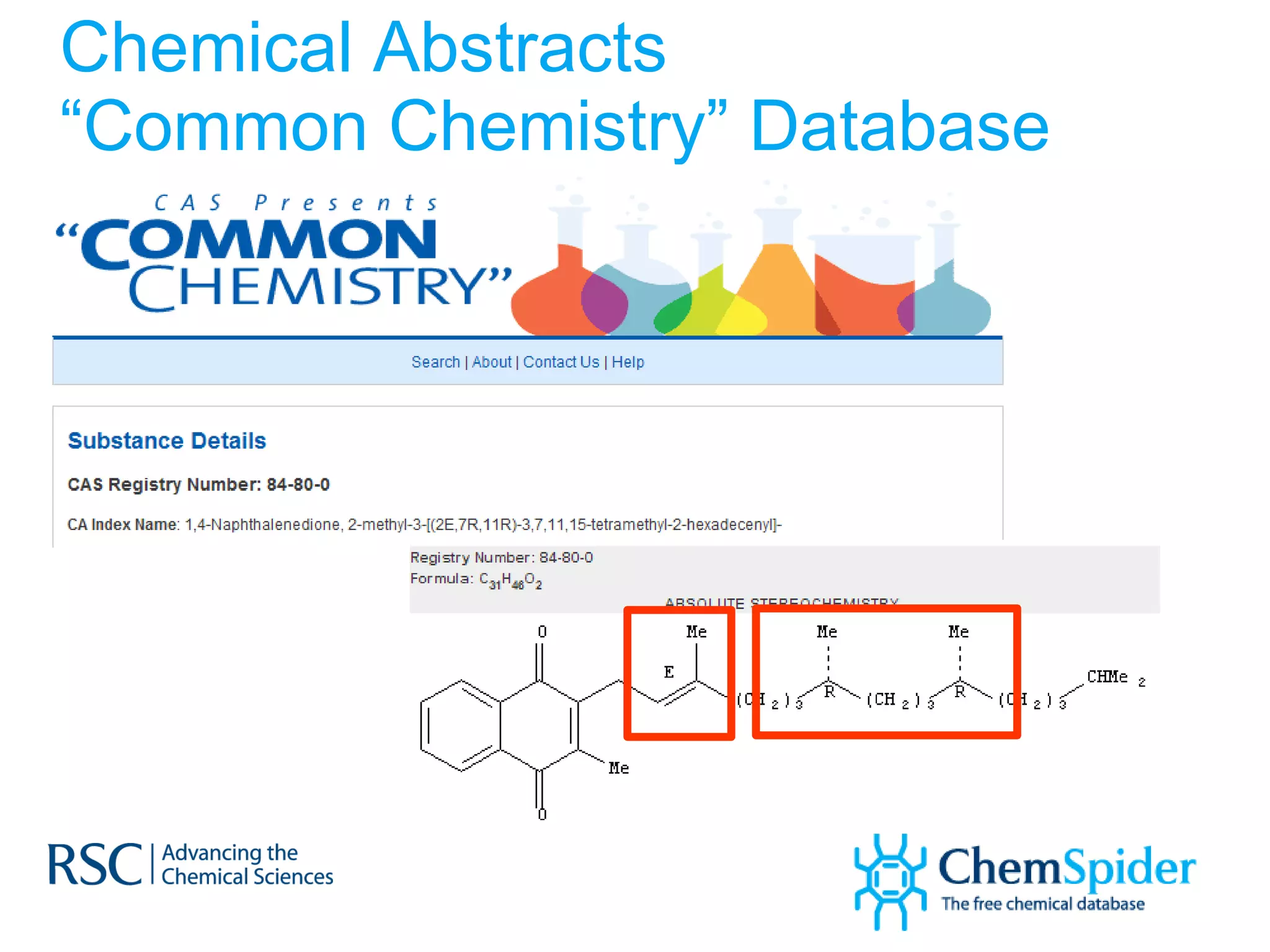 Chemical Abstracts “Common Chemistry” Database 