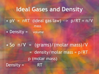 Ideal Gases and Density 