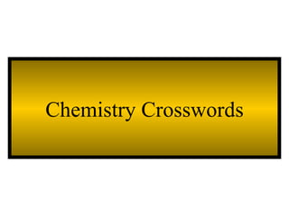 Chemistry Crosswords 