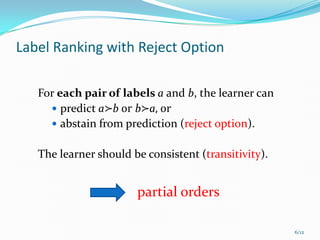 Label Ranking with Partial Abstention using Ensemble Learning | PPT