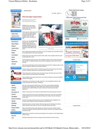 Utusan Malaysia Online - Kesihatan

Page 2 of 3

Waktu Solat Kuala Lumpur

KESIHATAN

Subuh
Zohor
Asar
Maghrib
Isyak

Chen Hoe dapat 'nyawa kedua'

5:42
1:02
4:18
7:02
8:12

Klik untuk waktu solat kawasan lain
IKLAN@UTUSAN

Oleh MARIATUL QATIAH ZAKARIA
maria.zakaria@utusan.com.my
Gambar ABDUL NAZIR MOHAMED

MEMANG bukan satu perkara
mudah untuk menerima hakikat
bahawa salah satu organ badan
anda tidak berfungsi.

Waktu Solat
Laporan Cuaca

Berita Utama
Dalam Negeri
Wilayah
Laporan Khas

"Bukan juga satu situasi yang mudah
untuk menerima hakikat bahawa
penyakit yang dihidapi sudah di
peringkat terakhir dan anda
bagaikan berada di penghujung
usia."
Demikian luah rasa Lee Chen Hoe
yang kira-kira 14 tahun lalu
menderita akibat penyakit buah
pinggang sehinggalah menerima
pemindahan buah pinggang yang
disifatkannya bagai diberi 'nyawa
kedua'.

Pembedahan pemindahan organ mampu menyelamatkan nyawa.
- Gambar hiasan

Parlimen
Politik
Luar Negara
Sukan
Bisnes
Mahkamah

Menurut bapa kepada sepasang anak kembar itu, dia mula menyedari ada yang tidak kena pada
dirinya apabila kaki dan mata mula membengkak.
Mukanya juga pucat, tidak mempunyai selera makan, badan sering mengalami gatal dan susah
bernafas pada waktu malam.
Tanpa mengsyaki sesuatu yang buruk, dia mendapatkan rawatan. Namun setelah pemeriksaan
lanjut dilakukan, dia diberitahu bahawa kedua-dua buah pinggangnya sudah rosak dan tidak
berfungsi.

IKLAN@UTUSAN

Jenayah
Chen Hoe yang tidak dapat menerima hakikat tersebut sering bertanya mengapa dugaan itu yang
diberikan kepadanya? Apakah dosa yang telah dilakukan?
''Ketika itu saya baru berusia 33 tahun. Pada masa yang sama anak kembar saya baru berusia
tiga tahun. Kebetulan juga saya baru membuat pinjaman membeli rumah.
''Semua benda perlu saya fikirkan kerana saya ketua keluarga. Ada ketika saya pernah terfikir
hendak membunuh diri akibat tekanan yang dihadapi.
''Saya mengambil masa selama empat bulan untuk menerima kenyataan yang saya menghidap
penyakit buah pinggang.
"Kemudiannya, saya terpaksa menunggu empat tahun untuk mendapatkan penderma. Satu
tempoh yang saya rasa cukup lama,'' tambahnya.

Agama
Keluarga
Hiburan

BANCIAN

Chen Hoe, antara pesakit di Hospital Kuala Lumpur (HKL) yang menjalani pembedahan
pemindahan buah pinggang pada 1996, selepas hampir berputus asa kerana ketiadaan
penderma selain terpaksa berdepan kenyataan bahawa dirinya tidak lagi sihat seperti
sebelumnya.

Rancangan TV

Katanya, memang susah untuk menerima hakikat bahawa dirinya tidak lagi seperti orang lain.

Feminin

Tetapi dirinya bertuah kerana orang di sekelilingnya termasuk isteri, anak-anak serta keluarga
memberi sokongan padu untuk meneruskan kehidupan dan menjalani hari-hari mendatang
dengan tabah.

Pendidikan
Sains & Teknologi
Agrobiz
Kesihatan
Rekreasi
Polis & Tentera
Sastera

Sementara menunggu penderma yang sesuai untuk menggantikan buah pinggangnya, dia
menjalani rawatan dialisis di samping mengamalkan gaya hidup sihat.
Hakikatnya walaupun menjalani rawatan dialisis seminggu tiga kali, kehidupannya tidak lagi
seperti sedia kala. Selain cepat letih, dia turut menghidap penyakit darah tinggi.

IKLAN@UTUSAN

Menurut anak kelahiran Batu Arang, Selangor itu, selama lima tahun dia menjalani rawatan
Continuous Ambulatory Peritoneal Dialysis (CAPD) sebelum mendaftar untuk menjalani proses
pemindahan organ.
Bagaimanapun ia bukanlah semudah yang disangkakan kerana negara ini masih lagi kekurangan
penderma organ.

Rencana
Cuit

Sedangkan pesakit dalam senarai menunggu semakin bertambah dari sehari ke sehari.

http://www.utusan.com.my/utusan/info.asp?y=2010&dt=1014&pub=Utusan_Malaysia&s... 10/14/2010

 