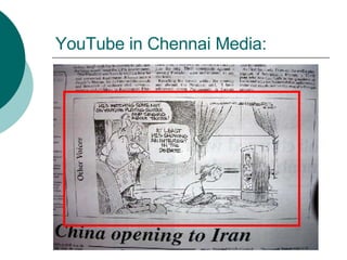YouTube in Chennai Media: 