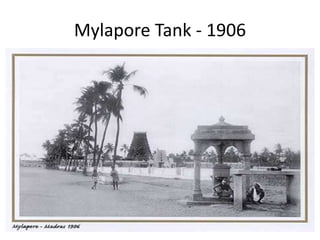 Mylapore Tank - 1906
 
