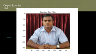 Output: Exercise
11-1
 