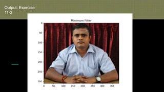 Output: Exercise
11-2
 