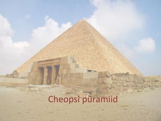 Cheopsi püramiid
 