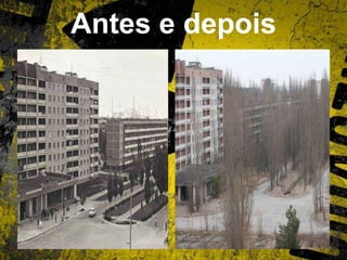 Antes e depois
 