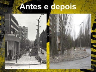 Antes e depois
 