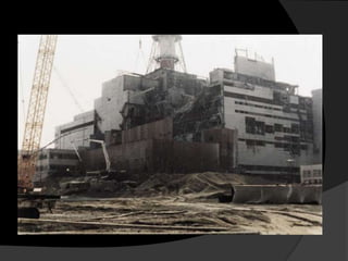 Chernobyl.