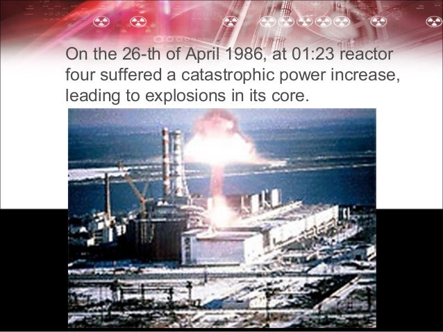 Chernobyl disaster!