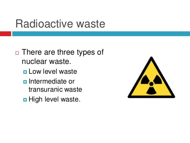 TYPES OF NUCLEAR WASTE EBOOK TYPES OF NUCLEAR WASTE EBOOK