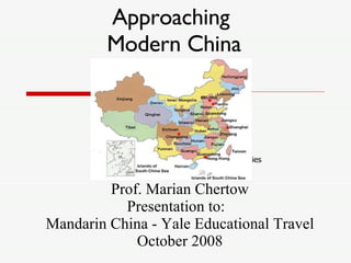 Approaching  Modern China Center for Industrial Ecology Yale School of Forestry & Environmental Studies 耶鲁大学森林与环境学院产业生态学中心 Prof. Marian Chertow Presentation to:  Mandarin China - Yale Educational Travel October 2008 