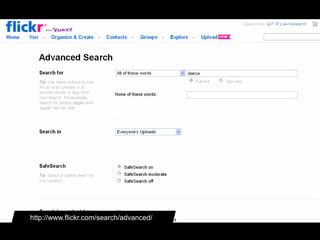 http://www.flickr.com/search/advanced/
 