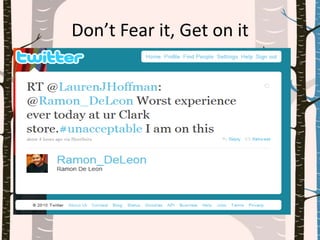 Don’t Fear it, Get on it
 