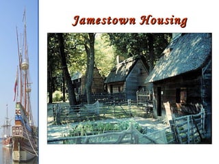 Jamestown Housing 