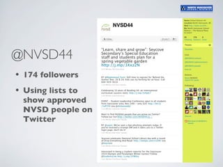 @NVSD44
• 174 followers
• Using lists to
  show approved
  NVSD people on
  Twitter
 
