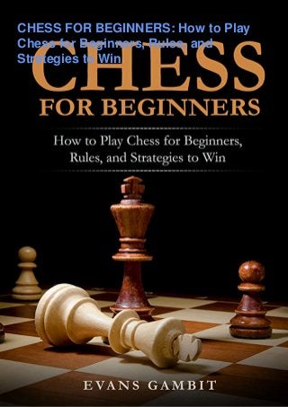 Download Pdf Chess For Beginners How To Play Chess For Beginners Download Pdf Chess For Beginners How To Play Chess For Beginners