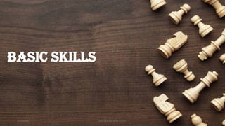 Basic skills
2 / 2 / 2 0 X X P R E S E N TAT I O N T I T L E 1 5
 