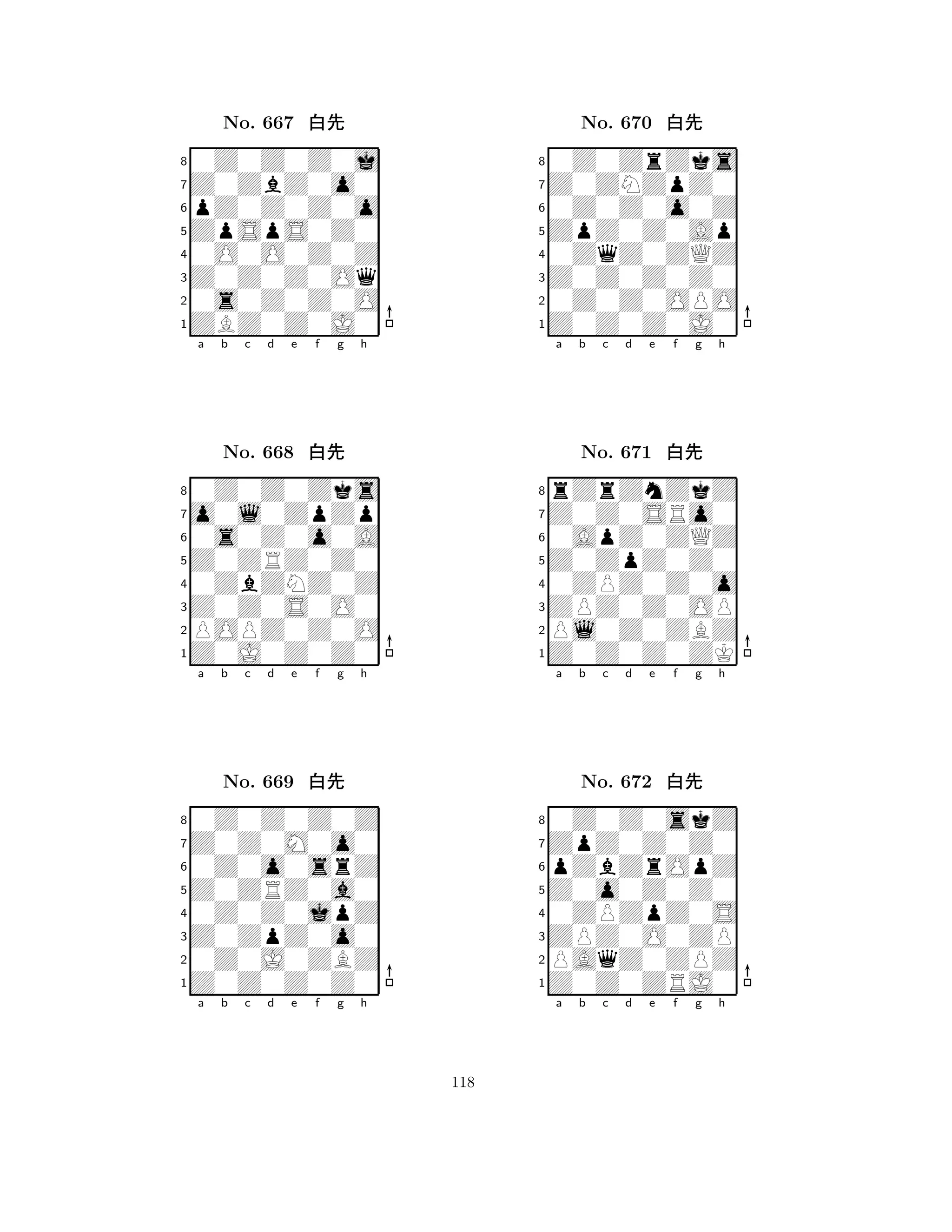 ZpSpS0Z0 
8ZBZ0Z0J0 
Z0Z0Z0Oq 
0s0Z0Z0O 
0O0O0Z0Z 
0Z0Z0Z0j 
Z0ZbZ0o0 
pZ0Z0Z0o 
No. 667 xk 
7654321o0l0ZpZp 
0Z0Z0Zks 
a b c d e f g h 
0s0Z0o0A 
Z0ZRZ0Z0 
No. 668 xk 
80ZbZNZ0Z 
765Z0J0Z0Z0 
POPZ0Z0O 
Z0Z0S0O0 
4321Z0Z0M0o0 
0Z0Z0Z0Z 
a b c d e f g h 
0Z0o0srZ 
Z0ZRZ0a0 
No. 669 xk 
80Z0Z0jpZ 
765Z0Z0Z0Z0 
0Z0J0ZBZ 
Z0ZpZ0o0 
4321a b c d e f g h 
ZpZ0Z0Ap 
8Z0Z0Z0J0 
Z0Z0Z0Z0 
0Z0Z0OPO 
0ZqZ0ZQZ 
0Z0ZrZks 
Z0ZNZpZ0 
0Z0Z0o0Z 
No. 670 xk 
7654321Z0Z0SRo0 
rZrZnZkZ 
a b c d e f g h 
0ApZ0ZQZ 
Z0ZpZ0Z0 
No. 671 xk 
80ZPZ0Z0o 
765Z0Z0Z0ZK 
Pl0Z0ZBZ 
ZPZ0Z0OP 
4321ZpZ0Z0Z0 
0Z0Z0skZ 
a b c d e f g h 
pZbZrOpZ 
Z0o0Z0Z0 
No. 672 xk 
80ZPZpZ0S 
765Z0Z0ZRJ0 
PAqZ0ZPZ 
ZPZ0O0ZP 
4321a b c d e f g h 
118 
 