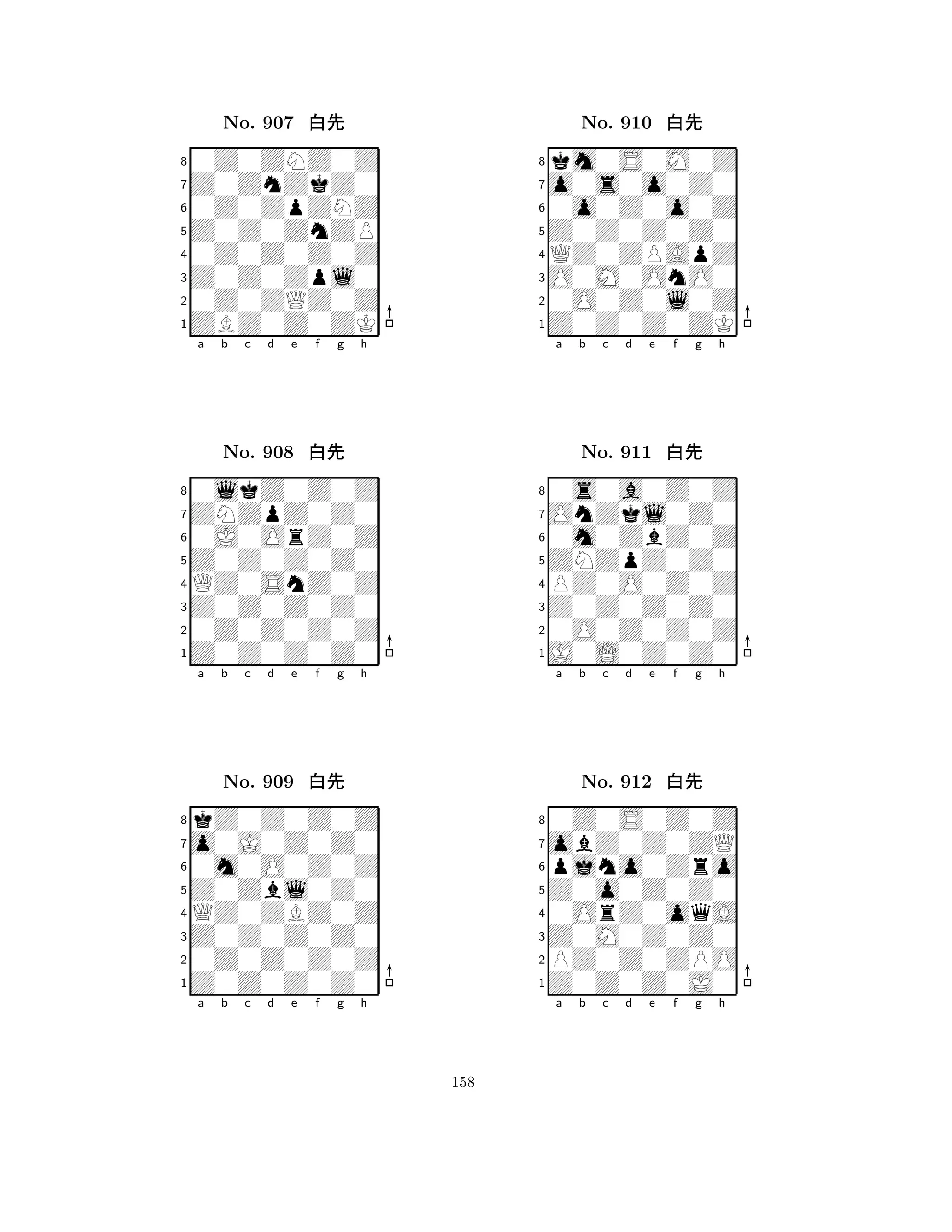 Z0Z0ZnZP 
8ZBZ0Z0ZK 
Z0Z0Zpl0 
0Z0ZQZ0Z 
0Z0Z0Z0Z 
0Z0ZNZ0Z 
Z0ZnZkZ0 
0Z0ZpZNZ 
No. 907 xk 
7654321ZNZpZ0Z0 
0lkZ0Z0Z 
a b c d e f g h 
0J0OrZ0Z 
Z0Z0Z0Z0 
No. 908 xk 
8QZ0SnZ0Z 
765Z0Z0Z0Z0 
0Z0Z0Z0Z 
Z0Z0Z0Z0 
4321o0J0Z0Z0 
kZ0Z0Z0Z 
a b c d e f g h 
0m0O0Z0Z 
Z0Zbl0Z0 
No. 909 xk 
8QZ0ZBZ0Z 
765Z0Z0Z0Z0 
0Z0Z0Z0Z 
Z0Z0Z0Z0 
4321a b c d e f g h 
Z0Z0Z0Z0 
8Z0Z0Z0ZK 
O0M0OnO0 
0O0Z0l0Z 
QZ0ZPApZ 
km0S0M0Z 
o0s0o0Z0 
0o0Z0o0Z 
No. 910 xk 
7654321OnZkl0Z0 
0s0a0Z0Z 
a b c d e f g h 
0m0ZbZ0Z 
ZNZpZ0Z0 
No. 911 xk 
8PZ0O0Z0Z 
765J0L0Z0Z0 
0O0Z0Z0Z 
Z0Z0Z0Z0 
4321obZ0Z0ZQ 
0Z0S0Z0Z 
a b c d e f g h 
pjno0Zro 
Z0o0Z0Z0 
No. 912 xk 
80OrZ0oqA 
765Z0Z0Z0J0 
PZ0Z0ZPO 
Z0M0Z0Z0 
4321a b c d e f g h 
158 
 