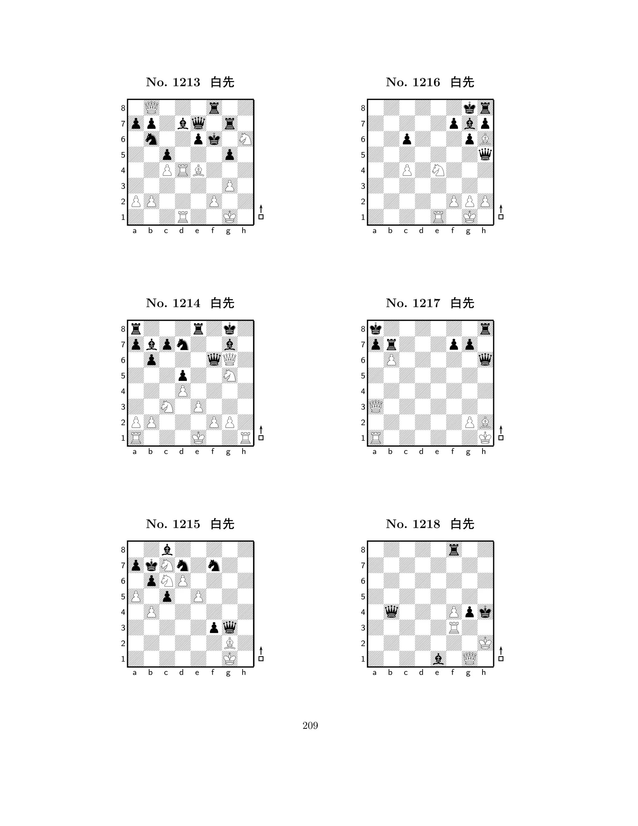 Z0o0Z0o0 
8Z0ZRZ0J0 
Z0Z0Z0O0 
PO0Z0O0Z 
0ZPSBZ0Z 
0L0Z0s0Z 
opZbl0s0 
0m0Zpj0M 
No. 1213 xk 
7654321obonZ0a0 
rZ0ZrZkZ 
a b c d e f g h 
0o0Z0lQZ 
Z0ZpZ0M0 
No. 1214 xk 
80Z0O0Z0Z 
765S0Z0J0ZR 
PO0Z0OPZ 
Z0M0O0Z0 
4321okMnZnZ0 
0ZbZ0Z0Z 
a b c d e f g h 
0oNO0Z0Z 
O0o0O0Z0 
No. 1215 xk 
80O0Z0Z0Z 
765Z0Z0Z0J0 
0Z0Z0ZBZ 
Z0Z0Zpl0 
4321a b c d e f g h 
Z0Z0Z0Zq 
8Z0Z0S0J0 
Z0Z0Z0Z0 
0Z0Z0OPO 
0ZPZNZ0Z 
0Z0Z0Zks 
Z0Z0Zpap 
0ZpZ0ZpA 
No. 1216 xk 
7654321orZ0Zpo0 
kZ0Z0Z0s 
a b c d e f g h 
0O0Z0Z0l 
Z0Z0Z0Z0 
No. 1217 xk 
80Z0Z0Z0Z 
765S0Z0Z0ZK 
0Z0Z0ZPA 
L0Z0Z0Z0 
4321Z0Z0Z0Z0 
0Z0Z0s0Z 
a b c d e f g h 
0Z0Z0Z0Z 
Z0Z0Z0Z0 
No. 1218 xk 
80l0Z0Opj 
765Z0Z0a0L0 
0Z0Z0Z0J 
Z0Z0ZRZ0 
4321a b c d e f g h 
209 
 