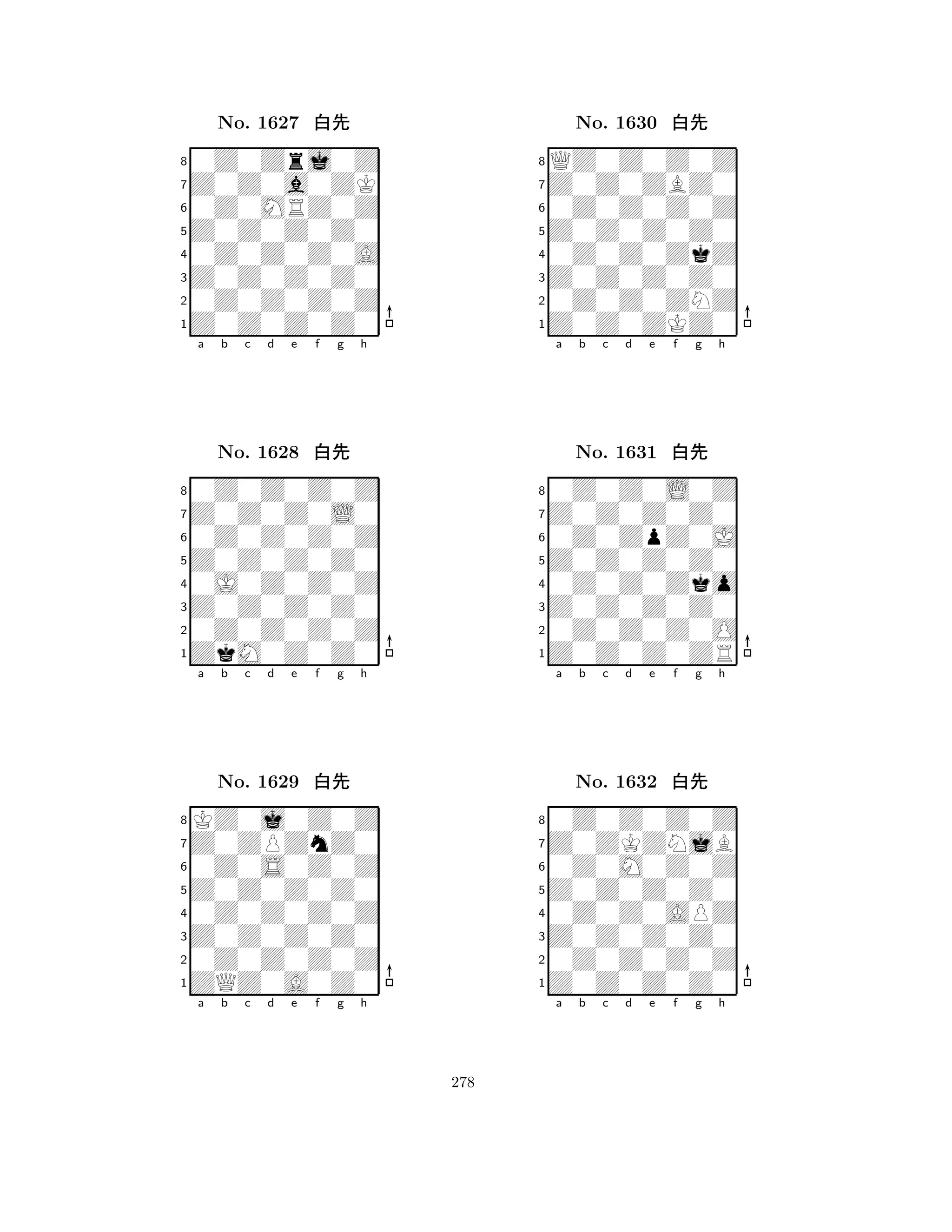 Z0Z0Z0Z0 
8Z0Z0Z0Z0 
Z0Z0Z0Z0 
0Z0Z0Z0Z 
0Z0Z0Z0A 
0Z0Zrj0Z 
Z0Z0a0ZK 
0Z0MRZ0Z 
No. 1627 xk 
7654321Z0Z0Z0L0 
0Z0Z0Z0Z 
a b c d e f g h 
0Z0Z0Z0Z 
Z0Z0Z0Z0 
No. 1628 xk 
80J0Z0Z0Z 
765ZkM0Z0Z0 
0Z0Z0Z0Z 
Z0Z0Z0Z0 
4321Z0ZPZnZ0 
KZ0j0Z0Z 
a b c d e f g h 
0Z0S0Z0Z 
Z0Z0Z0Z0 
No. 1629 xk 
80Z0Z0Z0Z 
765ZQZ0A0Z0 
0Z0Z0Z0Z 
Z0Z0Z0Z0 
4321a b c d e f g h 
Z0Z0Z0Z0 
8Z0Z0ZKZ0 
Z0Z0Z0Z0 
0Z0Z0ZNZ 
0Z0Z0ZkZ 
QZ0Z0Z0Z 
Z0Z0ZBZ0 
0Z0Z0Z0Z 
No. 1630 xk 
7654321Z0Z0Z0Z0 
0Z0Z0L0Z 
a b c d e f g h 
0Z0ZpZ0J 
Z0Z0Z0Z0 
No. 1631 xk 
80Z0Z0Zko 
765Z0Z0Z0ZR 
0Z0Z0Z0O 
Z0Z0Z0Z0 
4321Z0ZKZNjB 
0Z0Z0Z0Z 
a b c d e f g h 
0Z0M0Z0Z 
Z0Z0Z0Z0 
No. 1632 xk 
80Z0Z0APZ 
765Z0Z0Z0Z0 
0Z0Z0Z0Z 
Z0Z0Z0Z0 
4321a b c d e f g h 
278 
 