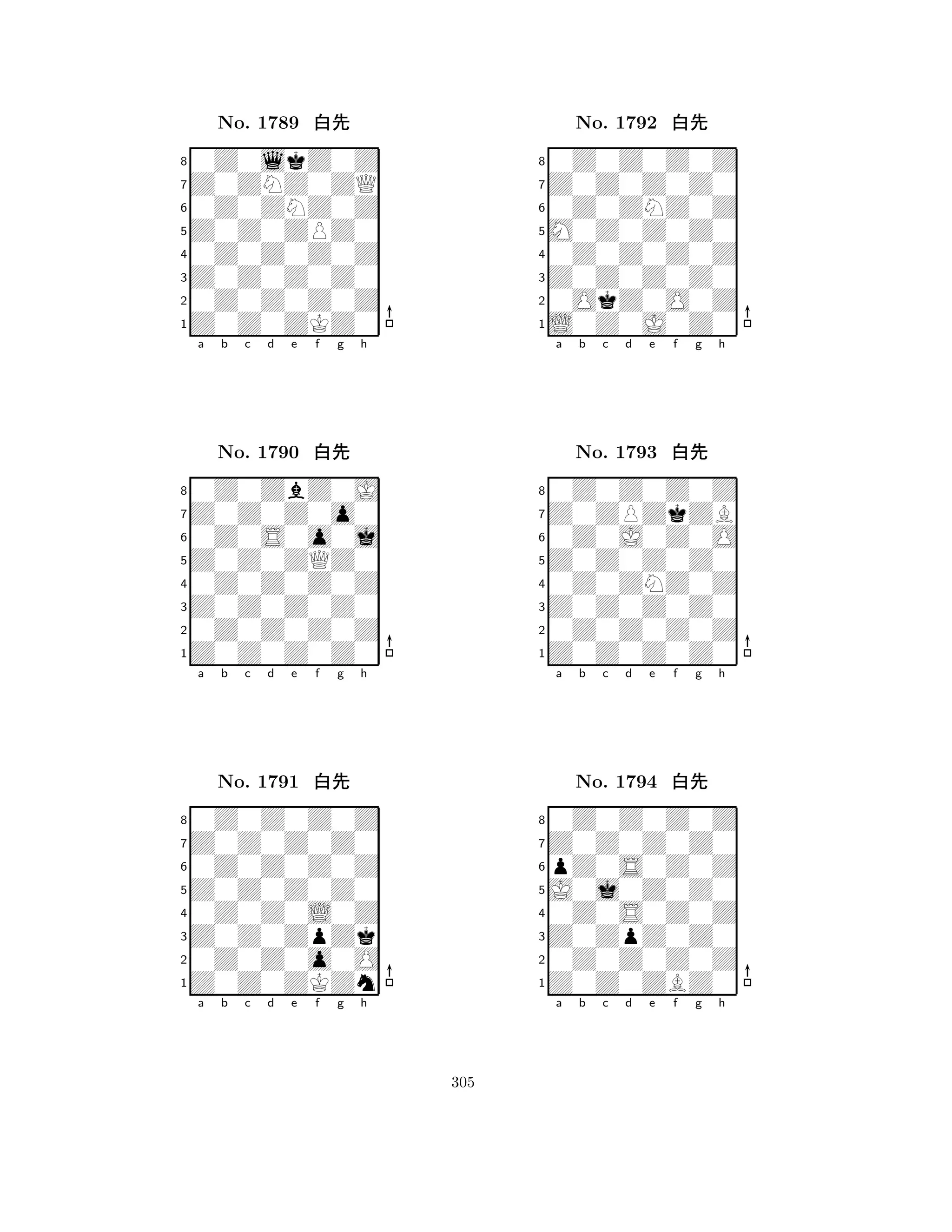 Z0Z0ZPZ0 
8Z0Z0ZKZ0 
Z0Z0Z0Z0 
0Z0Z0Z0Z 
0Z0Z0Z0Z 
0Z0lkZ0Z 
Z0ZNZ0ZQ 
0Z0ZNZ0Z 
No. 1789 xk 
7654321Z0Z0Z0o0 
0Z0ZbZ0J 
a b c d e f g h 
0Z0S0o0j 
Z0Z0ZQZ0 
No. 1790 xk 
80Z0Z0Z0Z 
765Z0Z0Z0Z0 
0Z0Z0Z0Z 
Z0Z0Z0Z0 
4321Z0Z0Z0Z0 
0Z0Z0Z0Z 
a b c d e f g h 
0Z0Z0Z0Z 
Z0Z0Z0Z0 
No. 1791 xk 
80Z0Z0L0Z 
765Z0Z0ZKZn 
0Z0Z0o0O 
Z0Z0ZpZk 
4321a b c d e f g h 
M0Z0Z0Z0 
8L0Z0J0Z0 
Z0Z0Z0Z0 
0OkZ0O0Z 
0Z0Z0Z0Z 
0Z0Z0Z0Z 
Z0Z0Z0Z0 
0Z0ZNZ0Z 
No. 1792 xk 
7654321Z0ZPZkZB 
0Z0Z0Z0Z 
a b c d e f g h 
0Z0J0Z0O 
Z0Z0Z0Z0 
No. 1793 xk 
80Z0ZNZ0Z 
765Z0Z0Z0Z0 
0Z0Z0Z0Z 
Z0Z0Z0Z0 
4321Z0Z0Z0Z0 
0Z0Z0Z0Z 
a b c d e f g h 
pZ0S0Z0Z 
J0j0Z0Z0 
No. 1794 xk 
80Z0S0Z0Z 
765Z0Z0ZBZ0 
0Z0Z0Z0Z 
Z0ZpZ0Z0 
4321a b c d e f g h 
305 
 