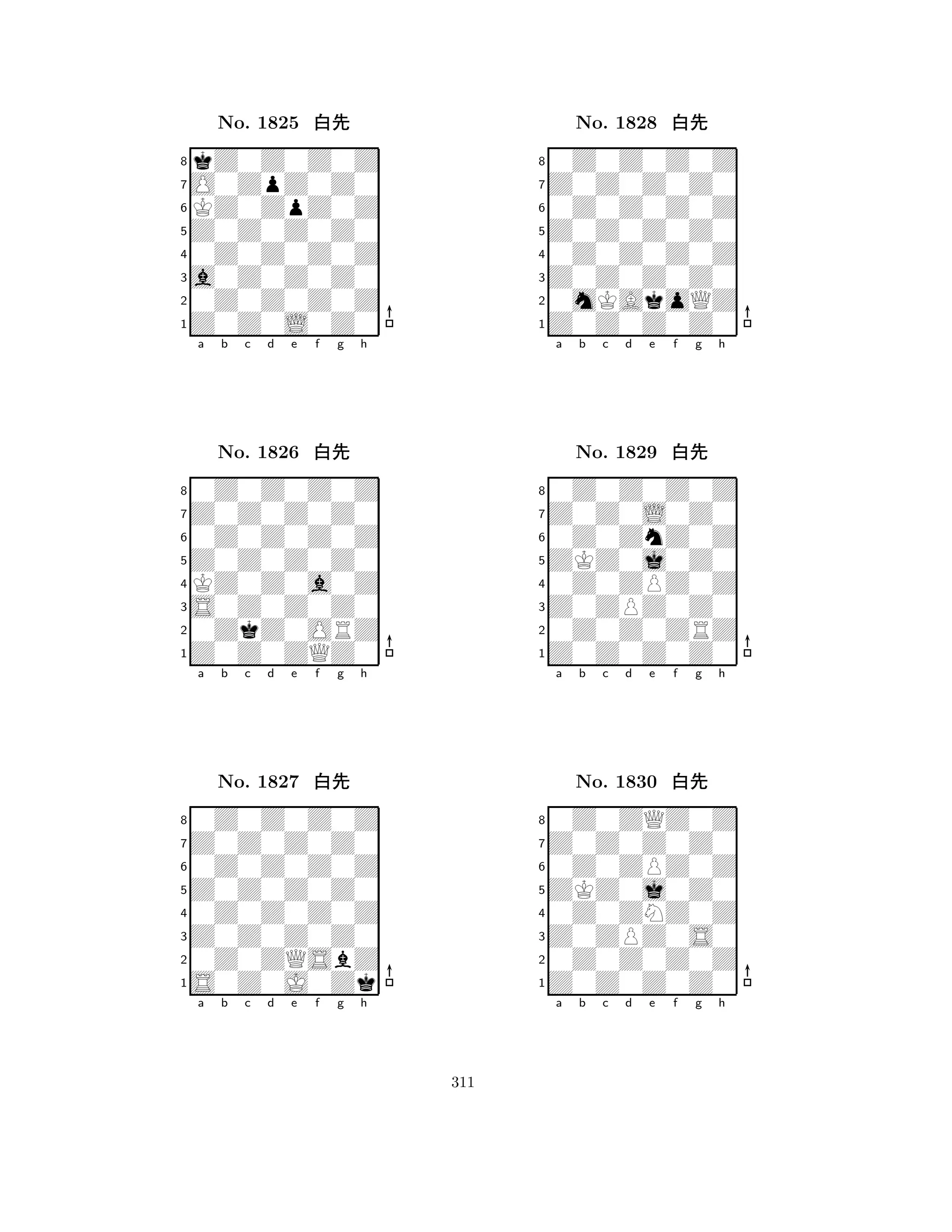 Z0Z0Z0Z0 
8Z0Z0L0Z0 
a0Z0Z0Z0 
0Z0Z0Z0Z 
0Z0Z0Z0Z 
kZ0Z0Z0Z 
O0ZpZ0Z0 
KZ0ZpZ0Z 
No. 1825 xk 
7654321Z0Z0Z0Z0 
0Z0Z0Z0Z 
a b c d e f g h 
0Z0Z0Z0Z 
Z0Z0Z0Z0 
No. 1826 xk 
8KZ0Z0a0Z 
765Z0Z0ZQZ0 
0ZkZ0ORZ 
S0Z0Z0Z0 
4321Z0Z0Z0Z0 
0Z0Z0Z0Z 
a b c d e f g h 
0Z0Z0Z0Z 
Z0Z0Z0Z0 
No. 1827 xk 
80Z0Z0Z0Z 
765S0Z0J0Zk 
0Z0ZQSbZ 
Z0Z0Z0Z0 
4321a b c d e f g h 
Z0Z0Z0Z0 
8Z0Z0Z0Z0 
Z0Z0Z0Z0 
0mKAkoQZ 
0Z0Z0Z0Z 
0Z0Z0Z0Z 
Z0Z0Z0Z0 
0Z0Z0Z0Z 
No. 1828 xk 
7654321Z0Z0L0Z0 
0Z0Z0Z0Z 
a b c d e f g h 
0Z0ZnZ0Z 
ZKZ0j0Z0 
No. 1829 xk 
80Z0ZPZ0Z 
765Z0Z0Z0Z0 
0Z0Z0ZRZ 
Z0ZPZ0Z0 
4321Z0Z0Z0Z0 
0Z0ZQZ0Z 
a b c d e f g h 
0Z0ZPZ0Z 
ZKZ0j0Z0 
No. 1830 xk 
80Z0ZNZ0Z 
765Z0Z0Z0Z0 
0Z0Z0Z0Z 
Z0ZPZ0S0 
4321a b c d e f g h 
311 
 
