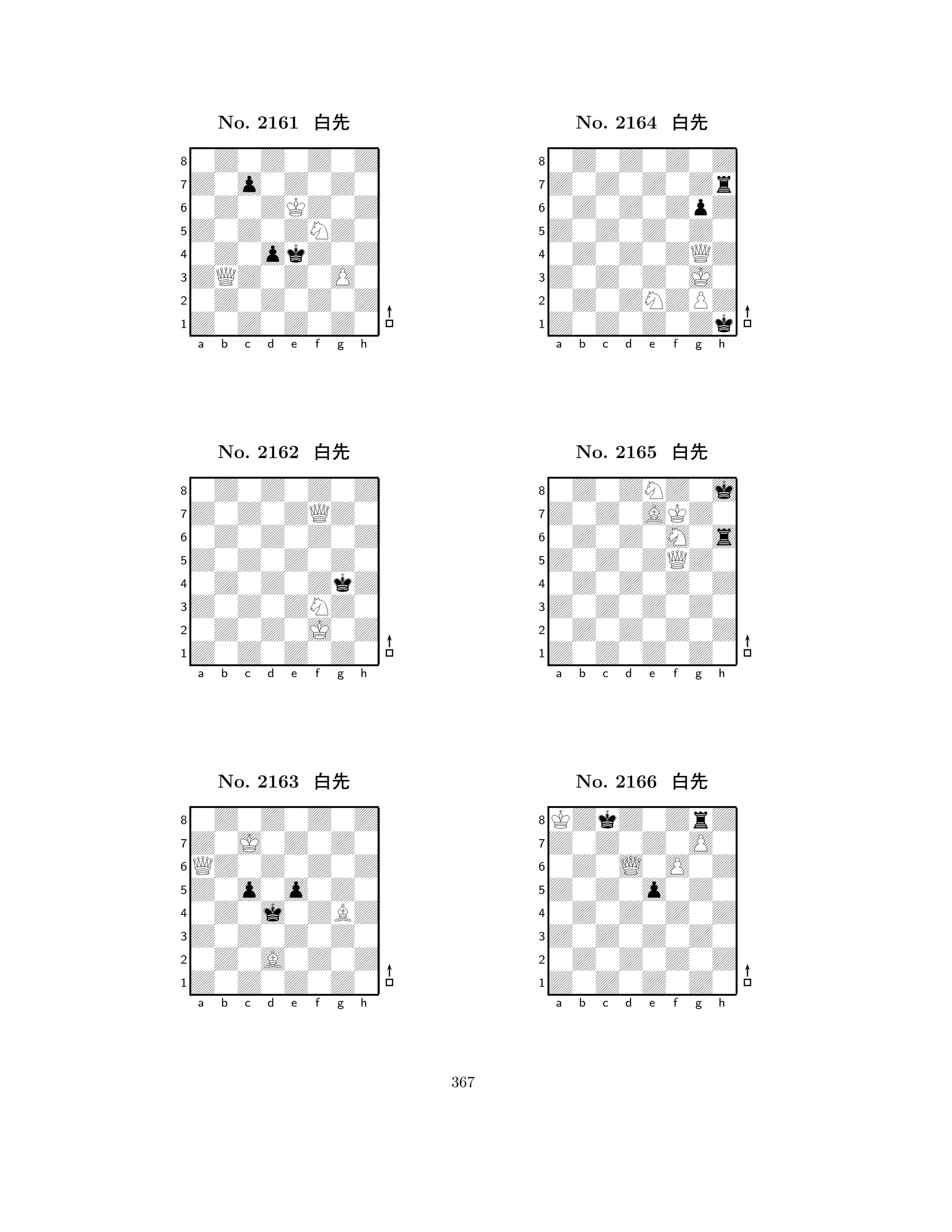 Z0Z0ZNZ0 
8Z0Z0Z0Z0 
ZQZ0Z0O0 
0Z0Z0Z0Z 
0Z0okZ0Z 
0Z0Z0Z0Z 
Z0o0Z0Z0 
0Z0ZKZ0Z 
No. 2161 xk 
7654321Z0Z0ZQZ0 
0Z0Z0Z0Z 
a b c d e f g h 
0Z0Z0Z0Z 
Z0Z0Z0Z0 
No. 2162 xk 
80Z0Z0ZkZ 
765Z0Z0Z0Z0 
0Z0Z0J0Z 
Z0Z0ZNZ0 
4321Z0J0Z0Z0 
0Z0Z0Z0Z 
a b c d e f g h 
QZ0Z0Z0Z 
Z0o0o0Z0 
No. 2163 xk 
80Z0j0ZBZ 
765Z0Z0Z0Z0 
0Z0A0Z0Z 
Z0Z0Z0Z0 
4321a b c d e f g h 
Z0Z0Z0Z0 
8Z0Z0Z0Zk 
Z0Z0Z0J0 
0Z0ZNZPZ 
0Z0Z0ZQZ 
0Z0Z0Z0Z 
Z0Z0Z0Zr 
0Z0Z0ZpZ 
No. 2164 xk 
7654321Z0Z0AKZ0 
0Z0ZNZ0j 
a b c d e f g h 
0Z0Z0M0s 
Z0Z0ZQZ0 
No. 2165 xk 
80Z0Z0Z0Z 
765Z0Z0Z0Z0 
0Z0Z0Z0Z 
Z0Z0Z0Z0 
4321Z0Z0Z0O0 
KZkZ0ZrZ 
a b c d e f g h 
0Z0L0O0Z 
Z0Z0o0Z0 
No. 2166 xk 
80Z0Z0Z0Z 
765Z0Z0Z0Z0 
0Z0Z0Z0Z 
Z0Z0Z0Z0 
4321a b c d e f g h 
367 
 