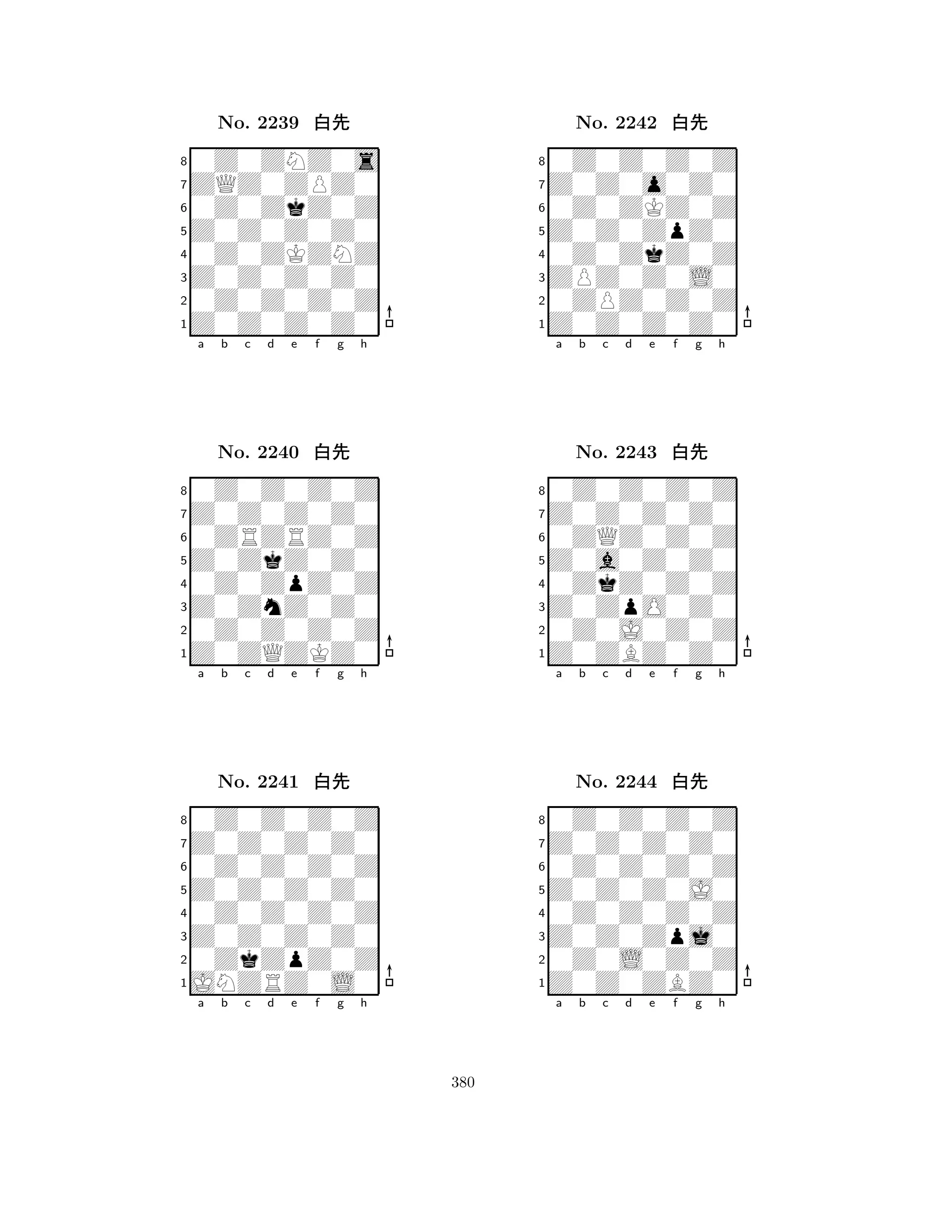 Z0Z0Z0Z0 
8Z0Z0Z0Z0 
Z0Z0Z0Z0 
0Z0Z0Z0Z 
0Z0ZKZNZ 
0Z0ZNZ0s 
ZQZ0ZPZ0 
0Z0ZkZ0Z 
No. 2239 xk 
7654321Z0Z0Z0Z0 
0Z0Z0Z0Z 
a b c d e f g h 
0ZRZRZ0Z 
Z0ZkZ0Z0 
No. 2240 xk 
80Z0ZpZ0Z 
765Z0ZQZKZ0 
0Z0Z0Z0Z 
Z0ZnZ0Z0 
4321Z0Z0Z0Z0 
0Z0Z0Z0Z 
a b c d e f g h 
0Z0Z0Z0Z 
Z0Z0Z0Z0 
No. 2241 xk 
80Z0Z0Z0Z 
765JNZRZ0L0 
0ZkZpZ0Z 
Z0Z0Z0Z0 
4321a b c d e f g h 
Z0Z0ZpZ0 
8Z0Z0Z0Z0 
ZPZ0Z0L0 
0ZPZ0Z0Z 
0Z0ZkZ0Z 
0Z0Z0Z0Z 
Z0Z0o0Z0 
0Z0ZKZ0Z 
No. 2242 xk 
7654321Z0Z0Z0Z0 
0Z0Z0Z0Z 
a b c d e f g h 
0ZQZ0Z0Z 
Z0a0Z0Z0 
No. 2243 xk 
80ZkZ0Z0Z 
765Z0ZBZ0Z0 
0Z0J0Z0Z 
Z0ZpO0Z0 
4321Z0Z0Z0Z0 
0Z0Z0Z0Z 
a b c d e f g h 
0Z0Z0Z0Z 
Z0Z0Z0J0 
No. 2244 xk 
80Z0Z0Z0Z 
765Z0Z0ZBZ0 
0Z0L0Z0Z 
Z0Z0Zpj0 
4321a b c d e f g h 
380 
 