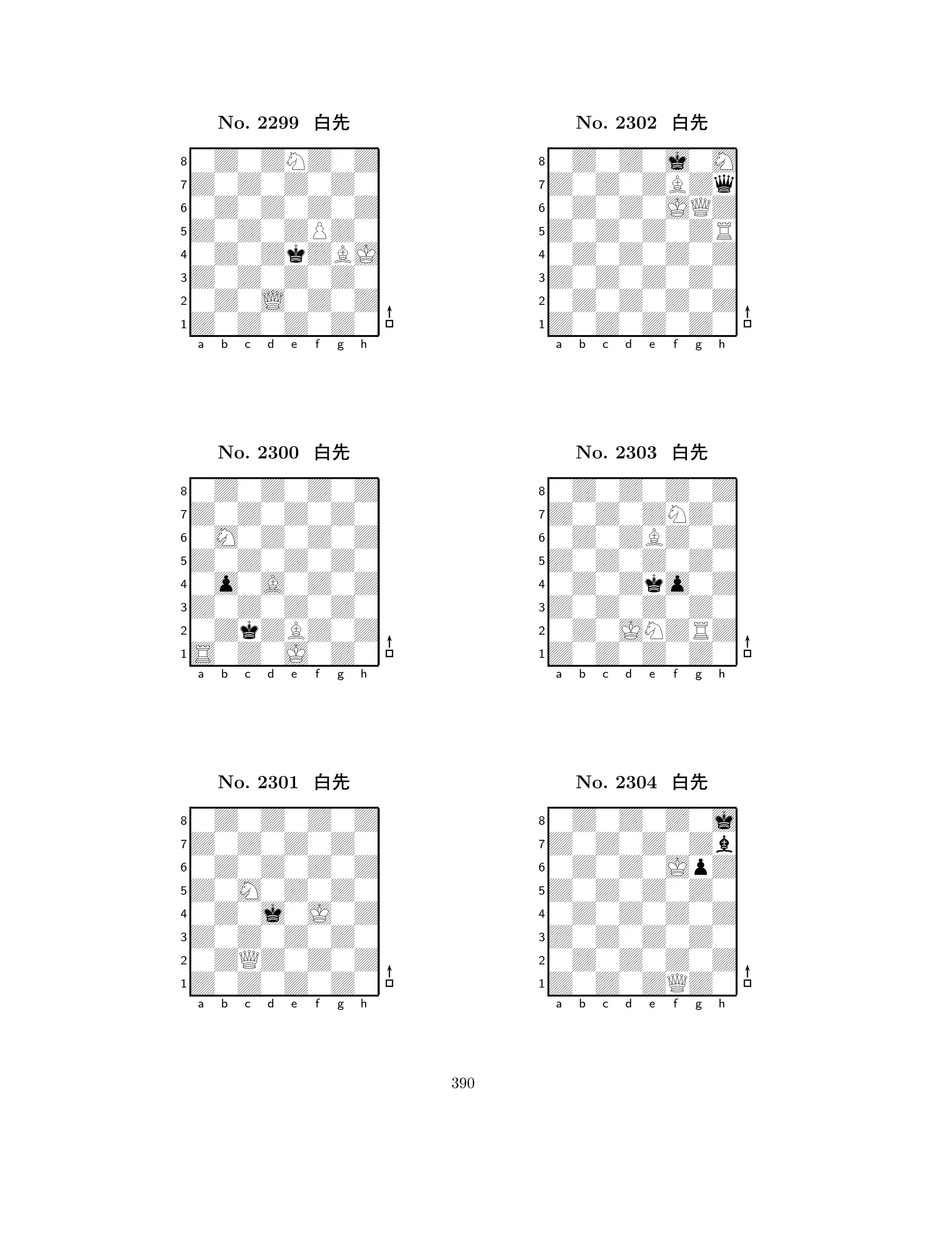 Z0Z0ZPZ0 
8Z0Z0Z0Z0 
Z0Z0Z0Z0 
0Z0L0Z0Z 
0Z0ZkZBJ 
0Z0ZNZ0Z 
Z0Z0Z0Z0 
0Z0Z0Z0Z 
No. 2299 xk 
7654321Z0Z0Z0Z0 
0Z0Z0Z0Z 
a b c d e f g h 
0M0Z0Z0Z 
Z0Z0Z0Z0 
No. 2300 xk 
80o0A0Z0Z 
765S0Z0J0Z0 
0ZkZBZ0Z 
Z0Z0Z0Z0 
4321Z0Z0Z0Z0 
0Z0Z0Z0Z 
a b c d e f g h 
0Z0Z0Z0Z 
Z0M0Z0Z0 
No. 2301 xk 
80Z0j0J0Z 
765Z0Z0Z0Z0 
0ZQZ0Z0Z 
Z0Z0Z0Z0 
4321a b c d e f g h 
Z0Z0Z0ZR 
8Z0Z0Z0Z0 
Z0Z0Z0Z0 
0Z0Z0Z0Z 
0Z0Z0Z0Z 
0Z0Z0j0M 
Z0Z0ZBZq 
0Z0Z0JQZ 
No. 2302 xk 
7654321Z0Z0ZNZ0 
0Z0Z0Z0Z 
a b c d e f g h 
0Z0ZBZ0Z 
Z0Z0Z0Z0 
No. 2303 xk 
80Z0Zko0Z 
765Z0Z0Z0Z0 
0Z0JNZRZ 
Z0Z0Z0Z0 
4321Z0Z0Z0Zb 
0Z0Z0Z0j 
a b c d e f g h 
0Z0Z0JpZ 
Z0Z0Z0Z0 
No. 2304 xk 
80Z0Z0Z0Z 
765Z0Z0ZQZ0 
0Z0Z0Z0Z 
Z0Z0Z0Z0 
4321a b c d e f g h 
390 
 