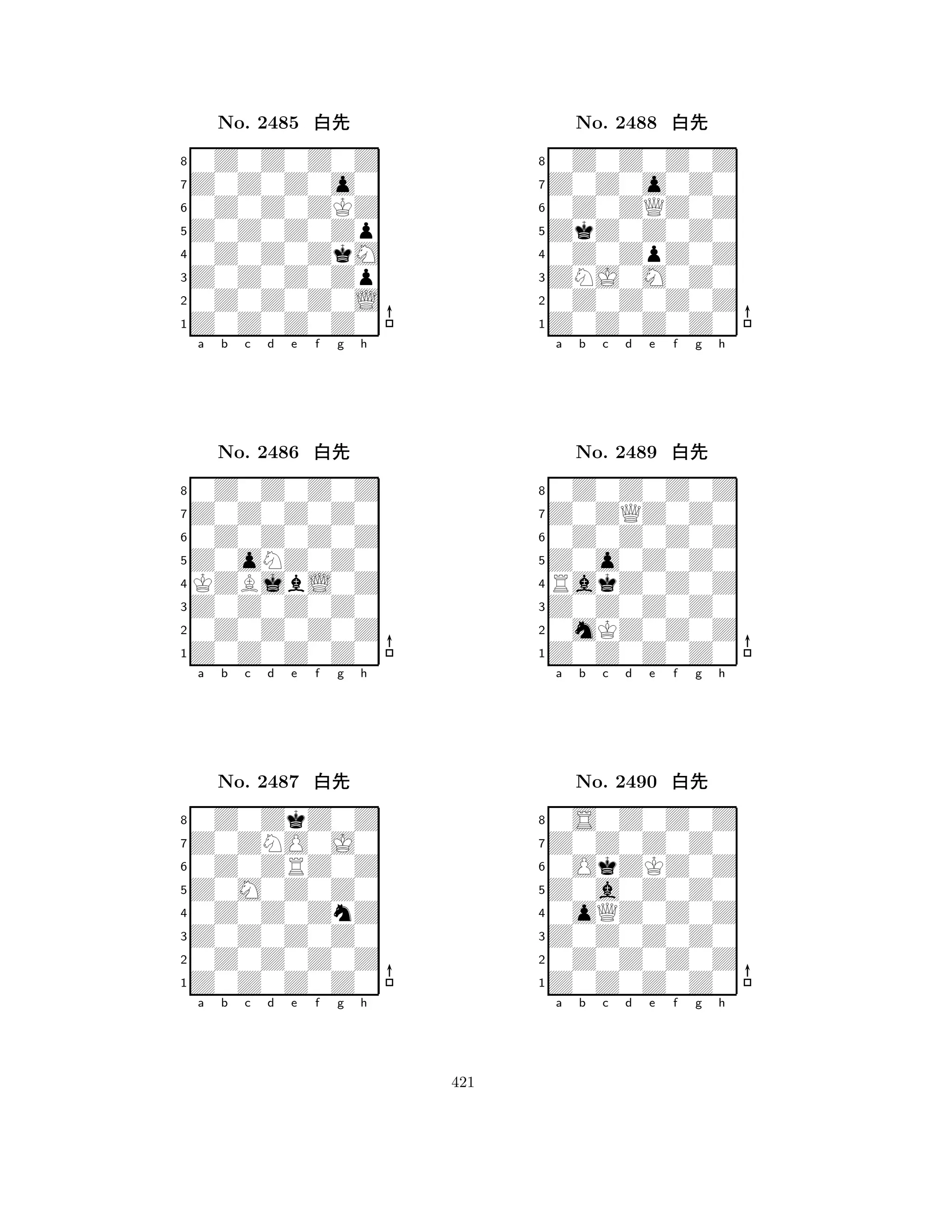 Z0Z0Z0Zp 
8Z0Z0Z0Z0 
Z0Z0Z0Zp 
0Z0Z0Z0L 
0Z0Z0ZkM 
0Z0Z0Z0Z 
Z0Z0Z0o0 
0Z0Z0ZKZ 
No. 2485 xk 
7654321Z0Z0Z0Z0 
0Z0Z0Z0Z 
a b c d e f g h 
0Z0Z0Z0Z 
Z0oNZ0Z0 
No. 2486 xk 
8KZBjbL0Z 
765Z0Z0Z0Z0 
0Z0Z0Z0Z 
Z0Z0Z0Z0 
4321Z0ZNO0J0 
0Z0ZkZ0Z 
a b c d e f g h 
0Z0ZRZ0Z 
Z0M0Z0Z0 
No. 2487 xk 
80Z0Z0ZnZ 
765Z0Z0Z0Z0 
0Z0Z0Z0Z 
Z0Z0Z0Z0 
4321a b c d e f g h 
ZkZ0Z0Z0 
8Z0Z0Z0Z0 
ZNJ0M0Z0 
0Z0Z0Z0Z 
0Z0ZpZ0Z 
0Z0Z0Z0Z 
Z0Z0o0Z0 
0Z0ZQZ0Z 
No. 2488 xk 
7654321Z0ZQZ0Z0 
0Z0Z0Z0Z 
a b c d e f g h 
0Z0Z0Z0Z 
Z0o0Z0Z0 
No. 2489 xk 
8RakZ0Z0Z 
765Z0Z0Z0Z0 
0mKZ0Z0Z 
Z0Z0Z0Z0 
4321Z0Z0Z0Z0 
0S0Z0Z0Z 
a b c d e f g h 
0OkZKZ0Z 
Z0a0Z0Z0 
No. 2490 xk 
80oQZ0Z0Z 
765Z0Z0Z0Z0 
0Z0Z0Z0Z 
Z0Z0Z0Z0 
4321a b c d e f g h 
421 
 