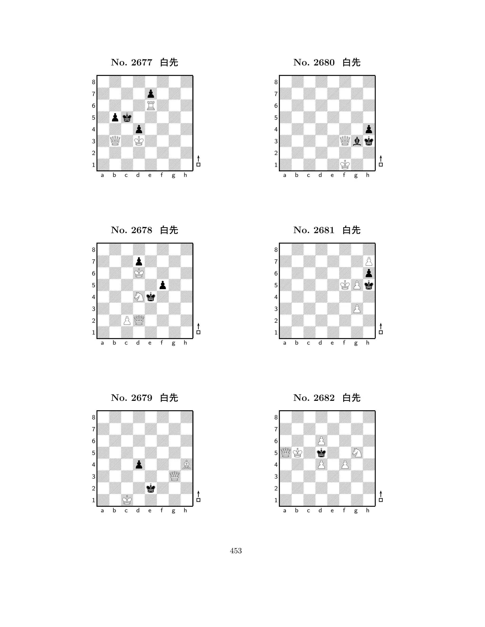 Zpj0Z0Z0 
8Z0Z0Z0Z0 
ZQZKZ0Z0 
0Z0Z0Z0Z 
0Z0o0Z0Z 
0Z0Z0Z0Z 
Z0Z0o0Z0 
0Z0ZRZ0Z 
No. 2677 xk 
7654321Z0ZpZ0Z0 
0Z0Z0Z0Z 
a b c d e f g h 
0Z0J0Z0Z 
Z0Z0ZpZ0 
No. 2678 xk 
80Z0MkZ0Z 
765Z0Z0Z0Z0 
0ZPL0Z0Z 
Z0Z0Z0Z0 
4321Z0Z0Z0Z0 
0Z0Z0Z0Z 
a b c d e f g h 
0Z0Z0Z0Z 
Z0Z0Z0Z0 
No. 2679 xk 
80Z0o0Z0A 
765Z0J0Z0Z0 
0Z0ZkZ0Z 
Z0Z0Z0L0 
4321a b c d e f g h 
Z0Z0Z0Z0 
8Z0Z0ZKZ0 
Z0Z0ZQak 
0Z0Z0Z0Z 
0Z0Z0Z0o 
0Z0Z0Z0Z 
Z0Z0Z0Z0 
0Z0Z0Z0Z 
No. 2680 xk 
7654321Z0Z0Z0ZP 
0Z0Z0Z0Z 
a b c d e f g h 
0Z0Z0Z0o 
Z0Z0ZKOk 
No. 2681 xk 
80Z0Z0Z0Z 
765Z0Z0Z0Z0 
0Z0Z0Z0Z 
Z0Z0Z0O0 
4321Z0Z0Z0Z0 
0Z0Z0Z0Z 
a b c d e f g h 
0Z0O0Z0Z 
LKZkZ0M0 
No. 2682 xk 
80Z0O0O0Z 
765Z0Z0Z0Z0 
0Z0Z0Z0Z 
Z0Z0Z0Z0 
4321a b c d e f g h 
453 
 