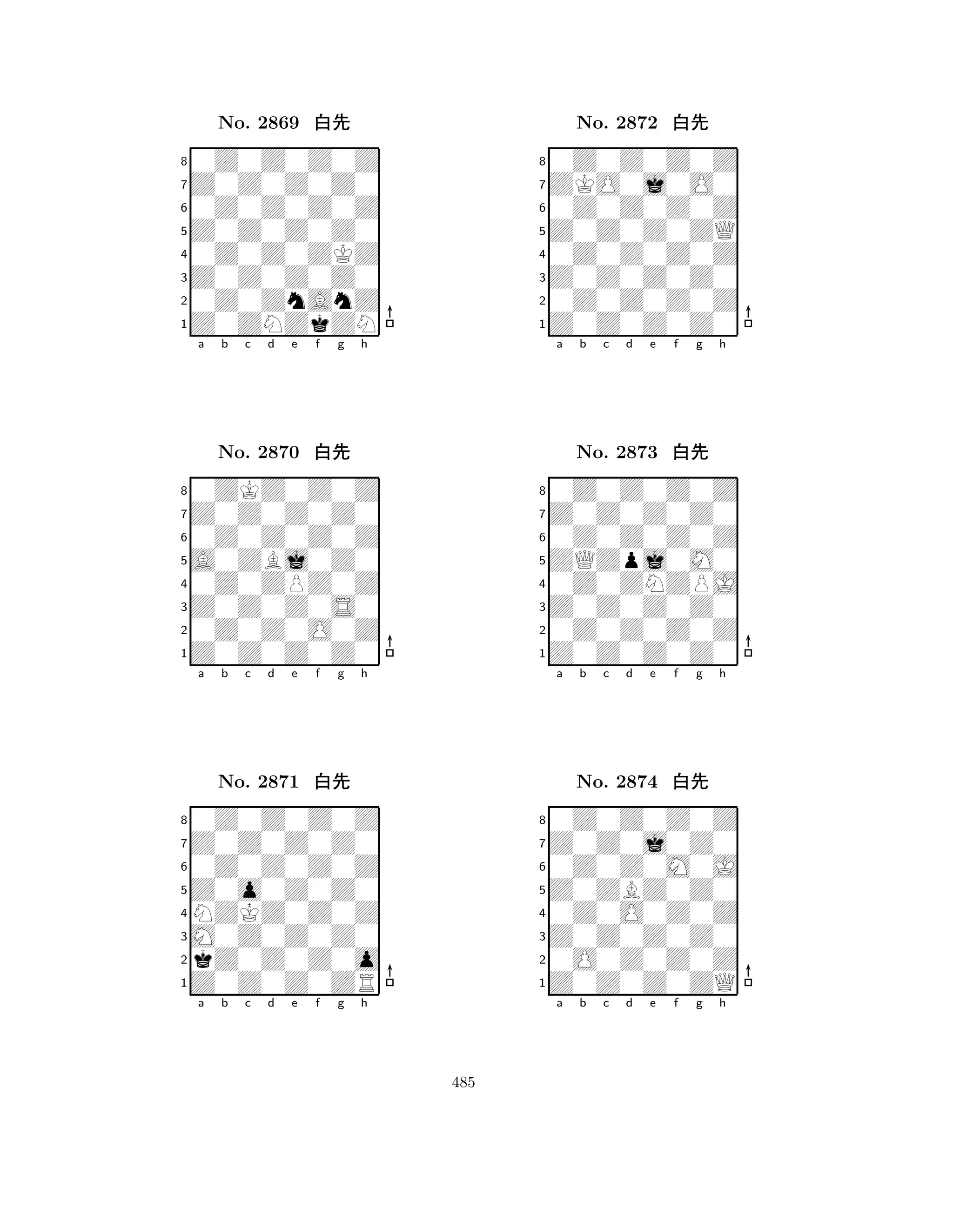 Z0Z0Z0Z0 
8Z0ZNZkZN 
Z0Z0Z0Z0 
0Z0ZnAnZ 
0Z0Z0ZKZ 
0Z0Z0Z0Z 
Z0Z0Z0Z0 
0Z0Z0Z0Z 
No. 2869 xk 
7654321Z0Z0Z0Z0 
0ZKZ0Z0Z 
a b c d e f g h 
0Z0Z0Z0Z 
A0ZBj0Z0 
No. 2870 xk 
80Z0ZPZ0Z 
765Z0Z0Z0Z0 
0Z0Z0O0Z 
Z0Z0Z0S0 
4321Z0Z0Z0Z0 
0Z0Z0Z0Z 
a b c d e f g h 
0Z0Z0Z0Z 
Z0o0Z0Z0 
No. 2871 xk 
8NZKZ0Z0Z 
765Z0Z0Z0ZR 
kZ0Z0Z0o 
M0Z0Z0Z0 
4321a b c d e f g h 
Z0Z0Z0ZQ 
8Z0Z0Z0Z0 
Z0Z0Z0Z0 
0Z0Z0Z0Z 
0Z0Z0Z0Z 
0Z0Z0Z0Z 
ZKO0j0O0 
0Z0Z0Z0Z 
No. 2872 xk 
7654321Z0Z0Z0Z0 
0Z0Z0Z0Z 
a b c d e f g h 
0Z0Z0Z0Z 
ZQZpj0M0 
No. 2873 xk 
80Z0ZNZPJ 
765Z0Z0Z0Z0 
0Z0Z0Z0Z 
Z0Z0Z0Z0 
4321Z0Z0j0Z0 
0Z0Z0Z0Z 
a b c d e f g h 
0Z0Z0M0J 
Z0ZBZ0Z0 
No. 2874 xk 
80Z0O0Z0Z 
765Z0Z0Z0ZQ 
0O0Z0Z0Z 
Z0Z0Z0Z0 
4321a b c d e f g h 
485 
 