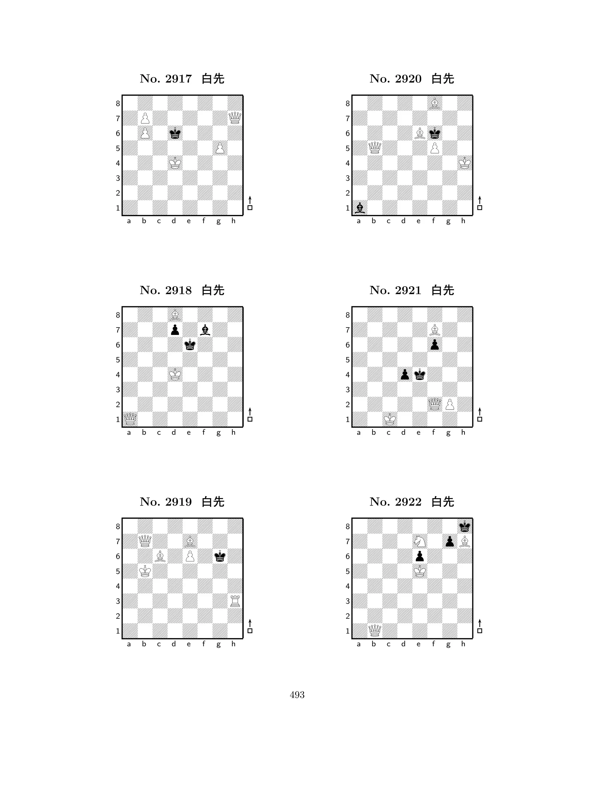 Z0Z0Z0O0 
8Z0Z0Z0Z0 
Z0Z0Z0Z0 
0Z0Z0Z0Z 
0Z0J0Z0Z 
0Z0Z0Z0Z 
ZPZ0Z0ZQ 
0O0j0Z0Z 
No. 2917 xk 
7654321Z0ZpZbZ0 
0Z0A0Z0Z 
a b c d e f g h 
0Z0ZkZ0Z 
Z0Z0Z0Z0 
No. 2918 xk 
80Z0J0Z0Z 
765L0Z0Z0Z0 
0Z0Z0Z0Z 
Z0Z0Z0Z0 
4321ZQZ0A0Z0 
0Z0Z0Z0Z 
a b c d e f g h 
0ZBZPZkZ 
ZKZ0Z0Z0 
No. 2919 xk 
80Z0Z0Z0Z 
765Z0Z0Z0Z0 
0Z0Z0Z0Z 
Z0Z0Z0ZR 
4321a b c d e f g h 
ZQZ0ZPZ0 
8a0Z0Z0Z0 
Z0Z0Z0Z0 
0Z0Z0Z0Z 
0Z0Z0Z0J 
0Z0Z0A0Z 
Z0Z0Z0Z0 
0Z0ZBj0Z 
No. 2920 xk 
7654321Z0Z0ZBZ0 
0Z0Z0Z0Z 
a b c d e f g h 
0Z0Z0o0Z 
Z0Z0Z0Z0 
No. 2921 xk 
80Z0okZ0Z 
765Z0J0Z0Z0 
0Z0Z0LPZ 
Z0Z0Z0Z0 
4321Z0Z0M0oB 
0Z0Z0Z0j 
a b c d e f g h 
0Z0ZpZ0Z 
Z0Z0J0Z0 
No. 2922 xk 
80Z0Z0Z0Z 
765ZQZ0Z0Z0 
0Z0Z0Z0Z 
Z0Z0Z0Z0 
4321a b c d e f g h 
493 
 