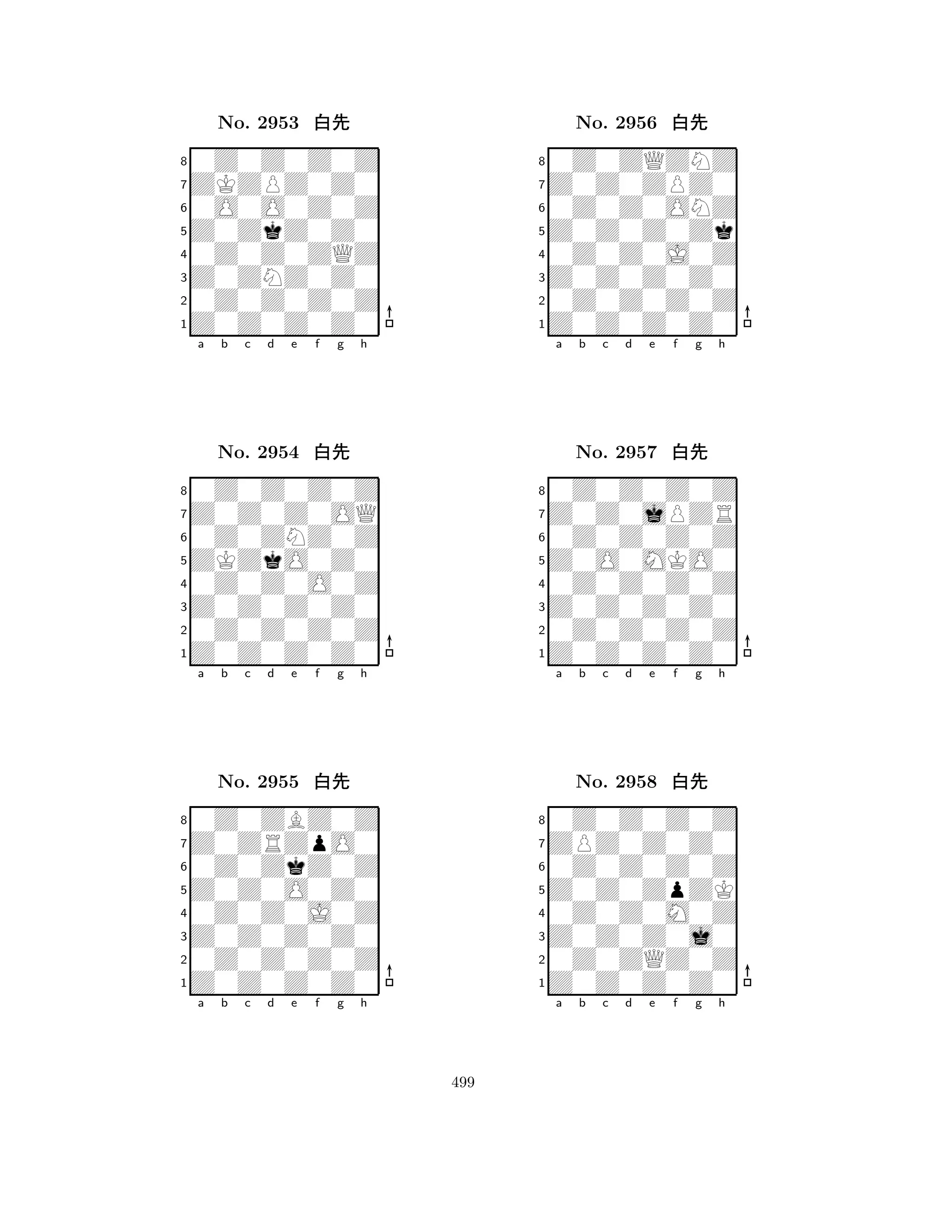 Z0ZkZ0Z0 
8Z0Z0Z0Z0 
Z0ZNZ0Z0 
0Z0Z0Z0Z 
0Z0Z0ZQZ 
0Z0Z0Z0Z 
ZKZPZ0Z0 
0O0O0Z0Z 
No. 2953 xk 
7654321Z0Z0Z0OQ 
0Z0Z0Z0Z 
a b c d e f g h 
0Z0ZNZ0Z 
ZKZkO0Z0 
No. 2954 xk 
80Z0Z0O0Z 
765Z0Z0Z0Z0 
0Z0Z0Z0Z 
Z0Z0Z0Z0 
4321Z0ZRZpO0 
0Z0ZBZ0Z 
a b c d e f g h 
0Z0ZkZ0Z 
Z0Z0O0Z0 
No. 2955 xk 
80Z0Z0J0Z 
765Z0Z0Z0Z0 
0Z0Z0Z0Z 
Z0Z0Z0Z0 
4321a b c d e f g h 
Z0Z0Z0Zk 
8Z0Z0Z0Z0 
Z0Z0Z0Z0 
0Z0Z0Z0Z 
0Z0Z0J0Z 
0Z0ZQZNZ 
Z0Z0ZPZ0 
0Z0Z0ONZ 
No. 2956 xk 
7654321Z0Z0jPZR 
0Z0Z0Z0Z 
a b c d e f g h 
0Z0Z0Z0Z 
Z0O0MKO0 
No. 2957 xk 
80Z0Z0Z0Z 
765Z0Z0Z0Z0 
0Z0Z0Z0Z 
Z0Z0Z0Z0 
4321ZPZ0Z0Z0 
0Z0Z0Z0Z 
a b c d e f g h 
0Z0Z0Z0Z 
Z0Z0ZpZK 
No. 2958 xk 
80Z0Z0M0Z 
765Z0Z0Z0Z0 
0Z0ZQZ0Z 
Z0Z0Z0j0 
4321a b c d e f g h 
499 
 