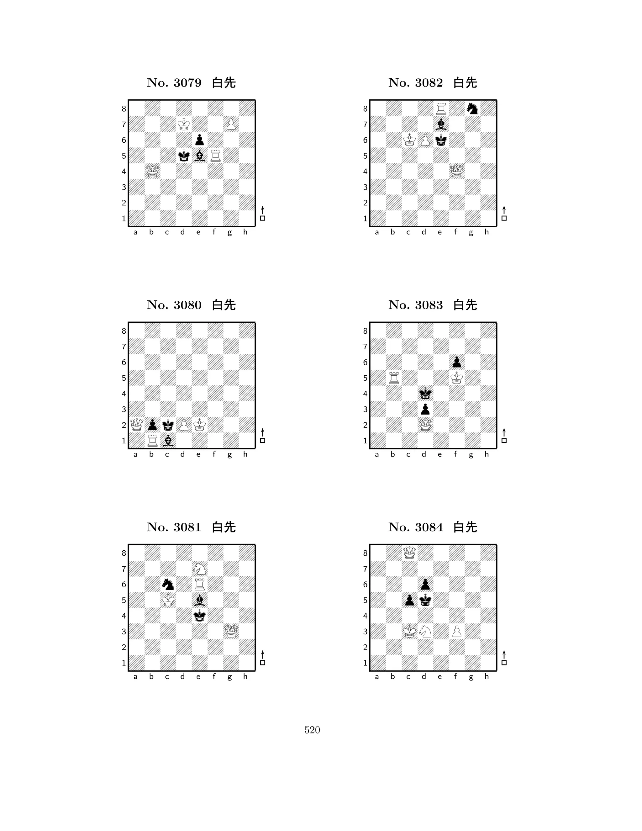 Z0ZkaRZ0 
8Z0Z0Z0Z0 
Z0Z0Z0Z0 
0Z0Z0Z0Z 
0L0Z0Z0Z 
0Z0Z0Z0Z 
Z0ZKZ0O0 
0Z0ZpZ0Z 
No. 3079 xk 
7654321Z0Z0Z0Z0 
0Z0Z0Z0Z 
a b c d e f g h 
0Z0Z0Z0Z 
Z0Z0Z0Z0 
No. 3080 xk 
80Z0Z0Z0Z 
765ZRa0Z0Z0 
QokOKZ0Z 
Z0Z0Z0Z0 
4321Z0Z0M0Z0 
0Z0Z0Z0Z 
a b c d e f g h 
0ZnZRZ0Z 
Z0J0a0Z0 
No. 3081 xk 
80Z0ZkZ0Z 
765Z0Z0Z0Z0 
0Z0Z0Z0Z 
Z0Z0Z0L0 
4321a b c d e f g h 
Z0Z0Z0Z0 
8Z0Z0Z0Z0 
Z0Z0Z0Z0 
0Z0Z0Z0Z 
0Z0Z0L0Z 
0Z0ZRZnZ 
Z0Z0a0Z0 
0ZKOkZ0Z 
No. 3082 xk 
7654321Z0Z0Z0Z0 
0Z0Z0Z0Z 
a b c d e f g h 
0Z0Z0o0Z 
ZRZ0ZKZ0 
No. 3083 xk 
80Z0j0Z0Z 
765Z0Z0Z0Z0 
0Z0L0Z0Z 
Z0ZpZ0Z0 
4321Z0Z0Z0Z0 
0ZQZ0Z0Z 
a b c d e f g h 
0Z0o0Z0Z 
Z0okZ0Z0 
No. 3084 xk 
80Z0Z0Z0Z 
765Z0Z0Z0Z0 
0Z0Z0Z0Z 
Z0JNZPZ0 
4321a b c d e f g h 
520 
 