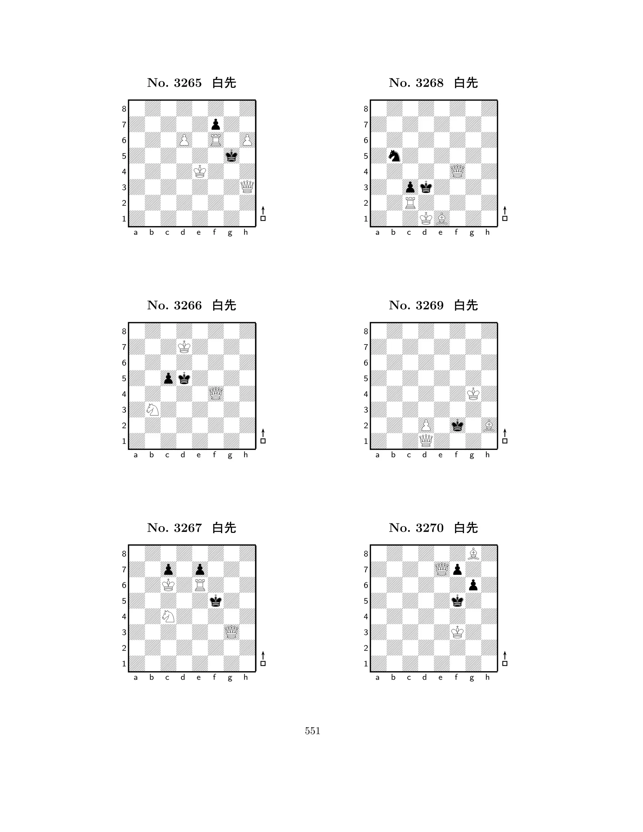 Z0Z0Z0j0 
8Z0Z0Z0Z0 
Z0Z0Z0ZQ 
0Z0Z0Z0Z 
0Z0ZKZ0Z 
0Z0Z0Z0Z 
Z0Z0ZpZ0 
0Z0O0S0O 
No. 3265 xk 
7654321Z0ZKZ0Z0 
0Z0Z0Z0Z 
a b c d e f g h 
0Z0Z0Z0Z 
Z0okZ0Z0 
No. 3266 xk 
80Z0Z0L0Z 
765Z0Z0Z0Z0 
0Z0Z0Z0Z 
ZNZ0Z0Z0 
4321Z0o0o0Z0 
0Z0Z0Z0Z 
a b c d e f g h 
0ZKZRZ0Z 
Z0Z0ZkZ0 
No. 3267 xk 
80ZNZ0Z0Z 
765Z0Z0Z0Z0 
0Z0Z0Z0Z 
Z0Z0Z0L0 
4321a b c d e f g h 
ZnZ0Z0Z0 
8Z0ZKA0Z0 
Z0okZ0Z0 
0ZRZ0Z0Z 
0Z0Z0L0Z 
0Z0Z0Z0Z 
Z0Z0Z0Z0 
0Z0Z0Z0Z 
No. 3268 xk 
7654321Z0Z0Z0Z0 
0Z0Z0Z0Z 
a b c d e f g h 
0Z0Z0Z0Z 
Z0Z0Z0Z0 
No. 3269 xk 
80Z0Z0ZKZ 
765Z0ZQZ0Z0 
0Z0O0j0A 
Z0Z0Z0Z0 
4321Z0Z0LpZ0 
0Z0Z0ZBZ 
a b c d e f g h 
0Z0Z0ZpZ 
Z0Z0ZkZ0 
No. 3270 xk 
80Z0Z0Z0Z 
765Z0Z0Z0Z0 
0Z0Z0Z0Z 
Z0Z0ZKZ0 
4321a b c d e f g h 
551 
 