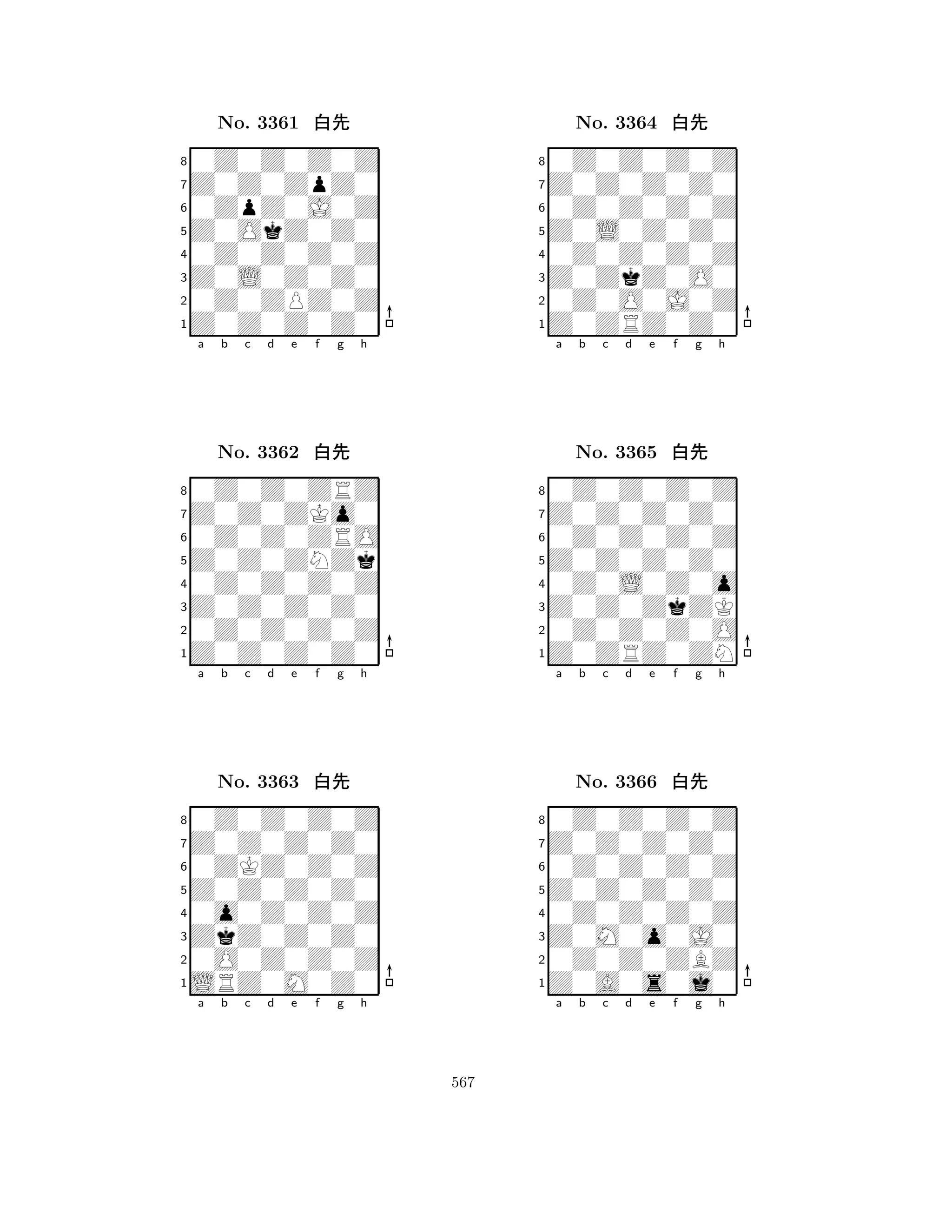 Z0OkZ0Z0 
8Z0Z0Z0Z0 
Z0L0Z0Z0 
0Z0ZPZ0Z 
0Z0Z0Z0Z 
0Z0Z0Z0Z 
Z0Z0ZpZ0 
0ZpZ0J0Z 
No. 3361 xk 
7654321Z0Z0ZKo0 
0Z0Z0ZRZ 
a b c d e f g h 
0Z0Z0ZRO 
Z0Z0ZNZk 
No. 3362 xk 
80Z0Z0Z0Z 
765Z0Z0Z0Z0 
0Z0Z0Z0Z 
Z0Z0Z0Z0 
4321Z0Z0Z0Z0 
0Z0Z0Z0Z 
a b c d e f g h 
0ZKZ0Z0Z 
Z0Z0Z0Z0 
No. 3363 xk 
80o0Z0Z0Z 
765LRZ0M0Z0 
0O0Z0Z0Z 
ZkZ0Z0Z0 
4321a b c d e f g h 
Z0L0Z0Z0 
8Z0ZRZ0Z0 
Z0ZkZ0O0 
0Z0O0J0Z 
0Z0Z0Z0Z 
0Z0Z0Z0Z 
Z0Z0Z0Z0 
0Z0Z0Z0Z 
No. 3364 xk 
7654321Z0Z0Z0Z0 
0Z0Z0Z0Z 
a b c d e f g h 
0Z0Z0Z0Z 
Z0Z0Z0Z0 
No. 3365 xk 
80Z0L0Z0o 
765Z0ZRZ0ZN 
0Z0Z0Z0O 
Z0Z0ZkZK 
4321Z0Z0Z0Z0 
0Z0Z0Z0Z 
a b c d e f g h 
0Z0Z0Z0Z 
Z0Z0Z0Z0 
No. 3366 xk 
80Z0Z0Z0Z 
765Z0A0s0j0 
0Z0Z0ZBZ 
Z0M0o0J0 
4321a b c d e f g h 
567 
 