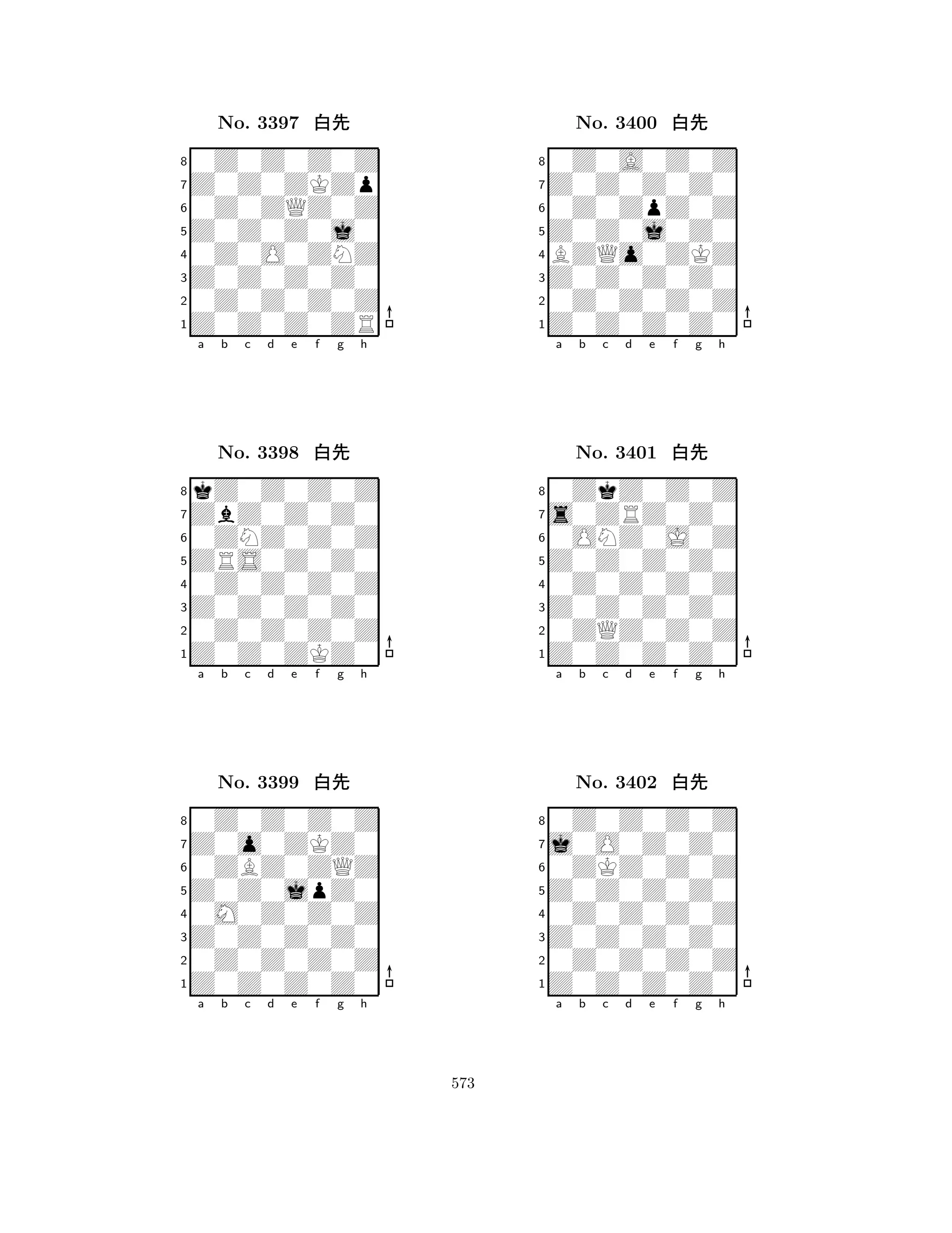 Z0Z0Z0j0 
8Z0Z0Z0ZR 
Z0Z0Z0Z0 
0Z0Z0Z0Z 
0Z0O0ZNZ 
0Z0Z0Z0Z 
Z0Z0ZKZp 
0Z0ZQZ0Z 
No. 3397 xk 
7654321ZbZ0Z0Z0 
kZ0Z0Z0Z 
a b c d e f g h 
0ZNZ0Z0Z 
ZRS0Z0Z0 
No. 3398 xk 
80Z0Z0Z0Z 
765Z0Z0ZKZ0 
0Z0Z0Z0Z 
Z0Z0Z0Z0 
4321Z0o0ZKZ0 
0Z0Z0Z0Z 
a b c d e f g h 
0ZBZ0ZQZ 
Z0Z0jpZ0 
No. 3399 xk 
80M0Z0Z0Z 
765Z0Z0Z0Z0 
0Z0Z0Z0Z 
Z0Z0Z0Z0 
4321a b c d e f g h 
Z0Z0j0Z0 
8Z0Z0Z0Z0 
Z0Z0Z0Z0 
0Z0Z0Z0Z 
BZQo0ZKZ 
0Z0A0Z0Z 
Z0Z0Z0Z0 
0Z0ZpZ0Z 
No. 3400 xk 
7654321s0ZRZ0Z0 
0ZkZ0Z0Z 
a b c d e f g h 
0ONZ0J0Z 
Z0Z0Z0Z0 
No. 3401 xk 
80Z0Z0Z0Z 
765Z0Z0Z0Z0 
0ZQZ0Z0Z 
Z0Z0Z0Z0 
4321j0O0Z0Z0 
0Z0Z0Z0Z 
a b c d e f g h 
0ZKZ0Z0Z 
Z0Z0Z0Z0 
No. 3402 xk 
80Z0Z0Z0Z 
765Z0Z0Z0Z0 
0Z0Z0Z0Z 
Z0Z0Z0Z0 
4321a b c d e f g h 
573 
 