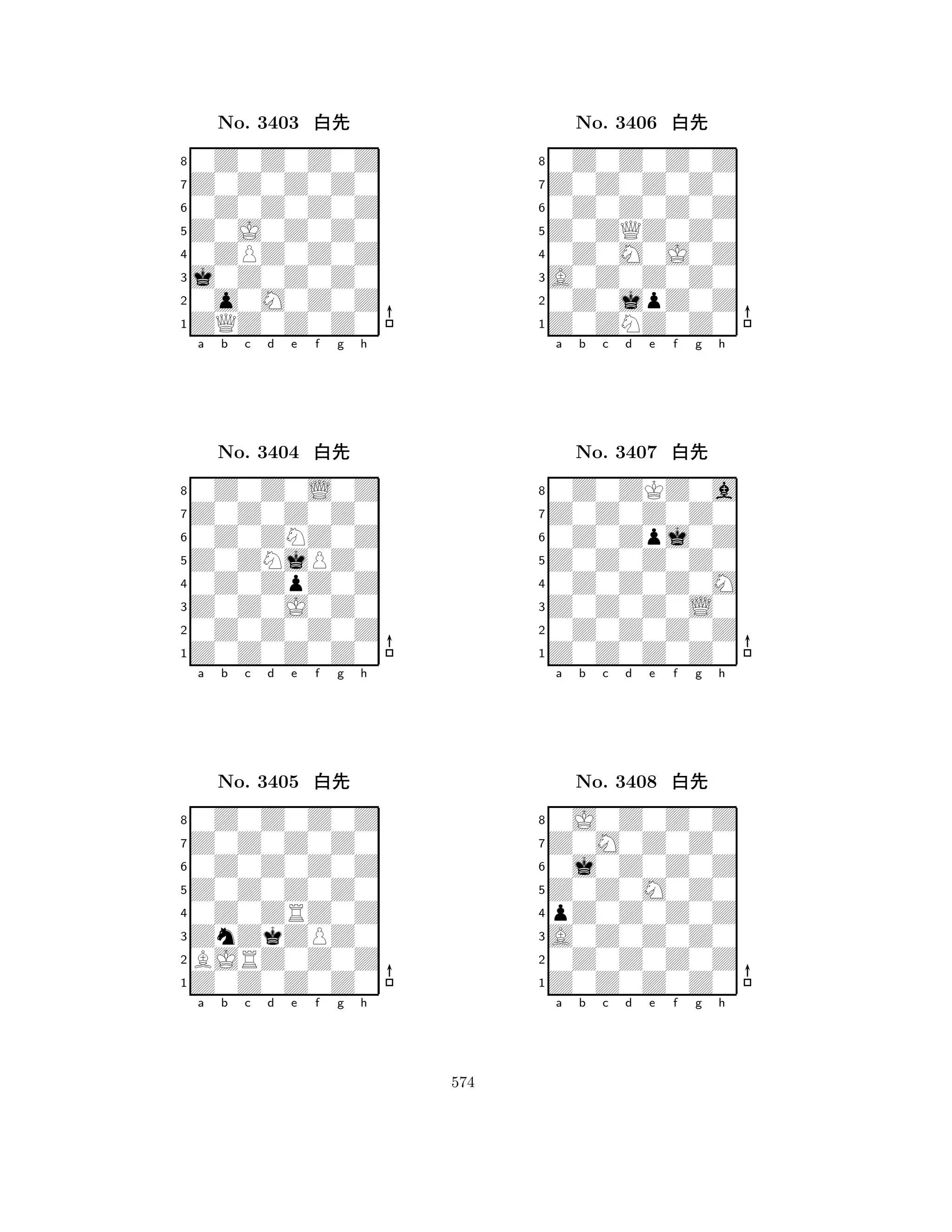 Z0J0Z0Z0 
8ZQZ0Z0Z0 
j0Z0Z0Z0 
0o0M0Z0Z 
0ZPZ0Z0Z 
0Z0Z0Z0Z 
Z0Z0Z0Z0 
0Z0Z0Z0Z 
No. 3403 xk 
7654321Z0Z0Z0Z0 
0Z0Z0L0Z 
a b c d e f g h 
0Z0ZNZ0Z 
Z0ZNjPZ0 
No. 3404 xk 
80Z0ZpZ0Z 
765Z0Z0Z0Z0 
0Z0Z0Z0Z 
Z0Z0J0Z0 
4321Z0Z0Z0Z0 
0Z0Z0Z0Z 
a b c d e f g h 
0Z0Z0Z0Z 
Z0Z0Z0Z0 
No. 3405 xk 
80Z0ZRZ0Z 
765Z0Z0Z0Z0 
BJRZ0Z0Z 
ZnZkZPZ0 
4321a b c d e f g h 
Z0ZQZ0Z0 
8Z0ZNZ0Z0 
A0Z0Z0Z0 
0Z0jpZ0Z 
0Z0M0J0Z 
0Z0Z0Z0Z 
Z0Z0Z0Z0 
0Z0Z0Z0Z 
No. 3406 xk 
7654321Z0Z0Z0Z0 
0Z0ZKZ0a 
a b c d e f g h 
0Z0Zpj0Z 
Z0Z0Z0Z0 
No. 3407 xk 
80Z0Z0Z0M 
765Z0Z0Z0Z0 
0Z0Z0Z0Z 
Z0Z0Z0L0 
4321Z0M0Z0Z0 
0J0Z0Z0Z 
a b c d e f g h 
0j0Z0Z0Z 
Z0Z0M0Z0 
No. 3408 xk 
8pZ0Z0Z0Z 
765Z0Z0Z0Z0 
0Z0Z0Z0Z 
A0Z0Z0Z0 
4321a b c d e f g h 
574 
 